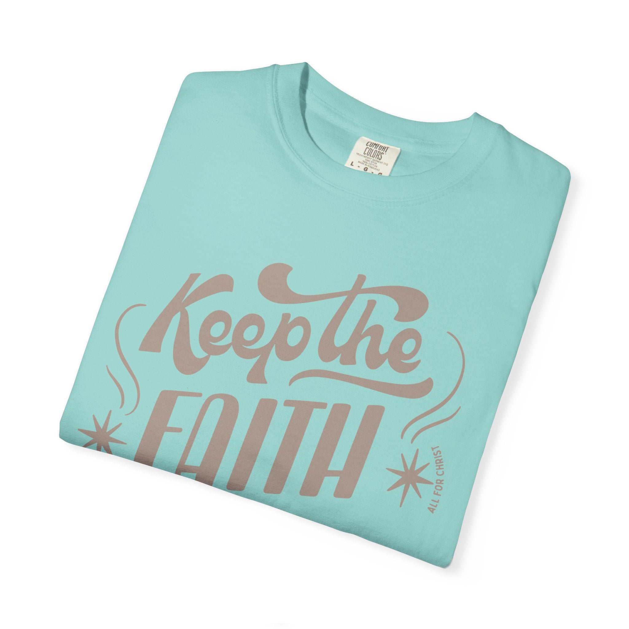 Keep the Faith T-Shirt