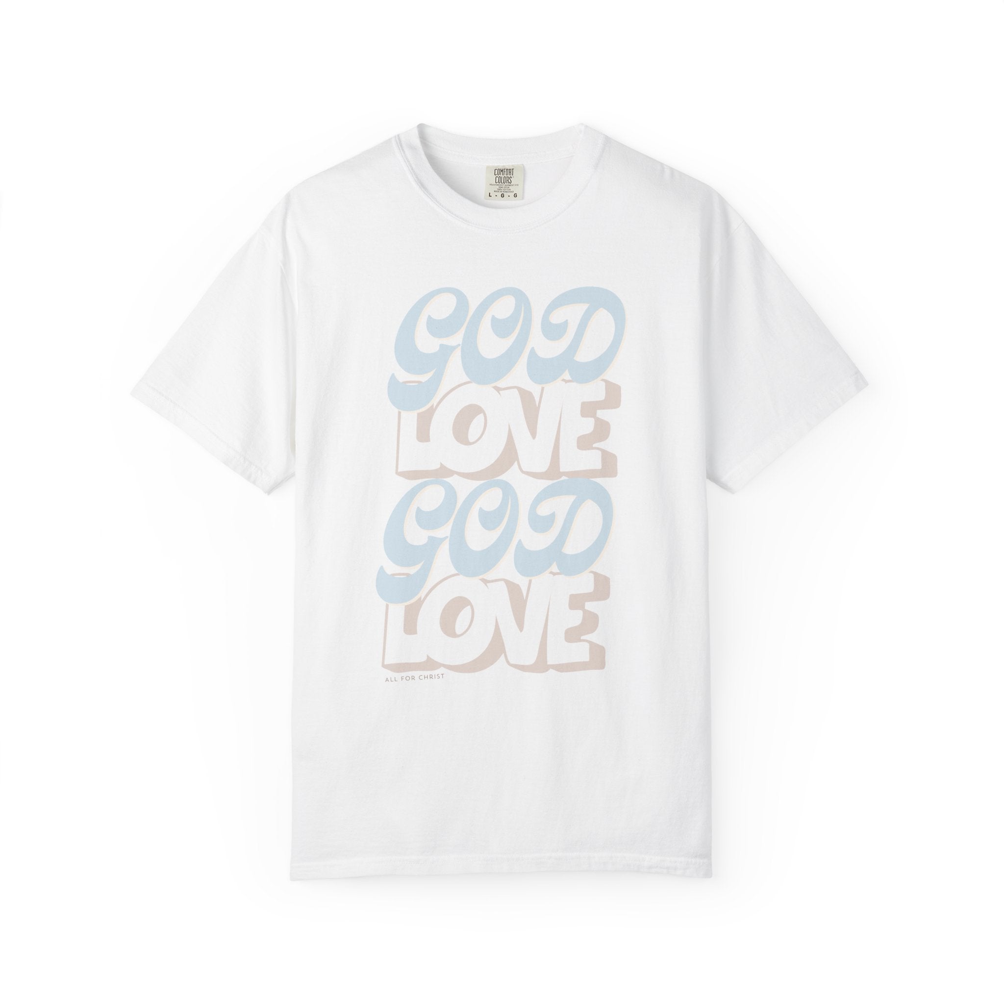 God Love Graphic T-Shirt — Retro Pastel Faith Tee
