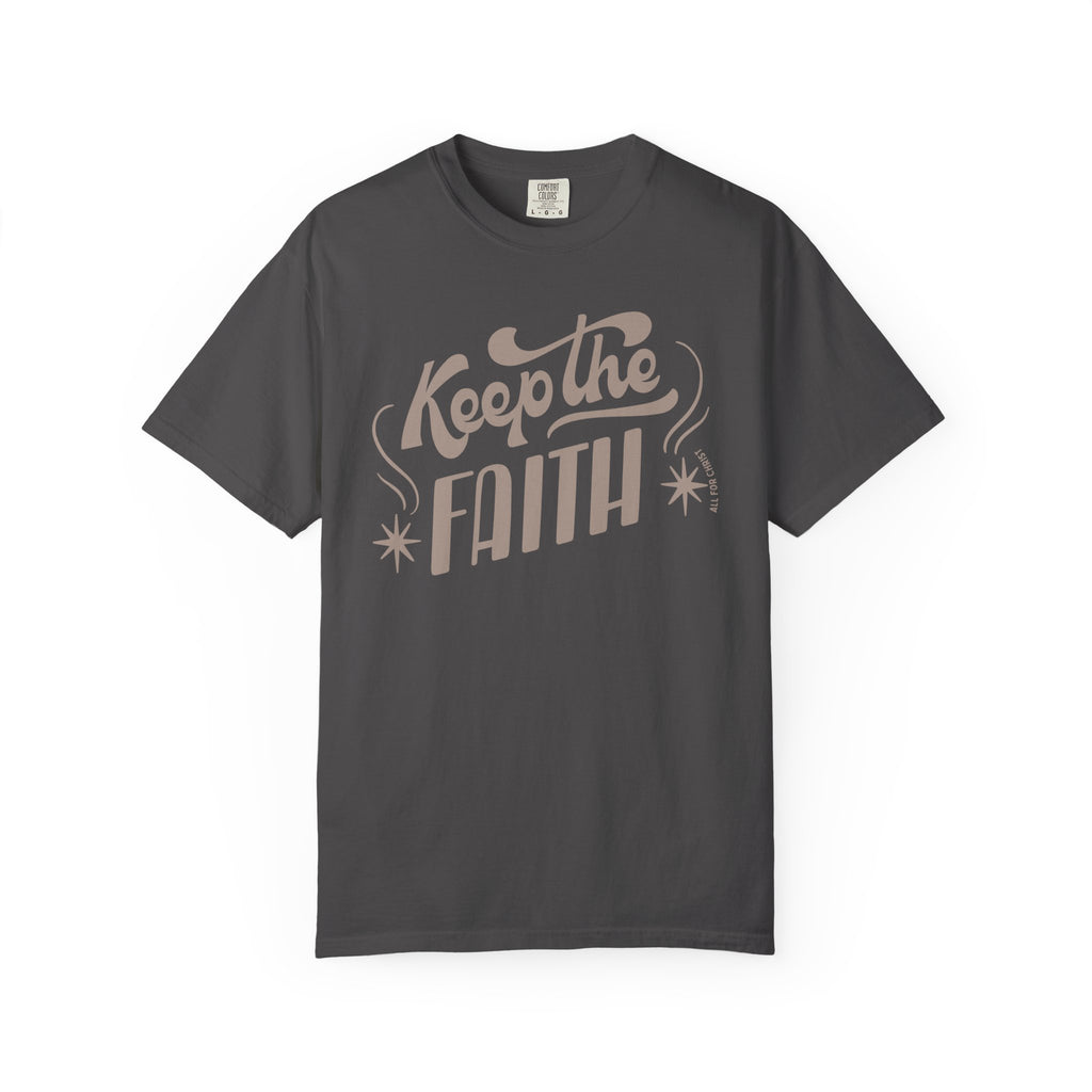 Keep the Faith T-Shirt