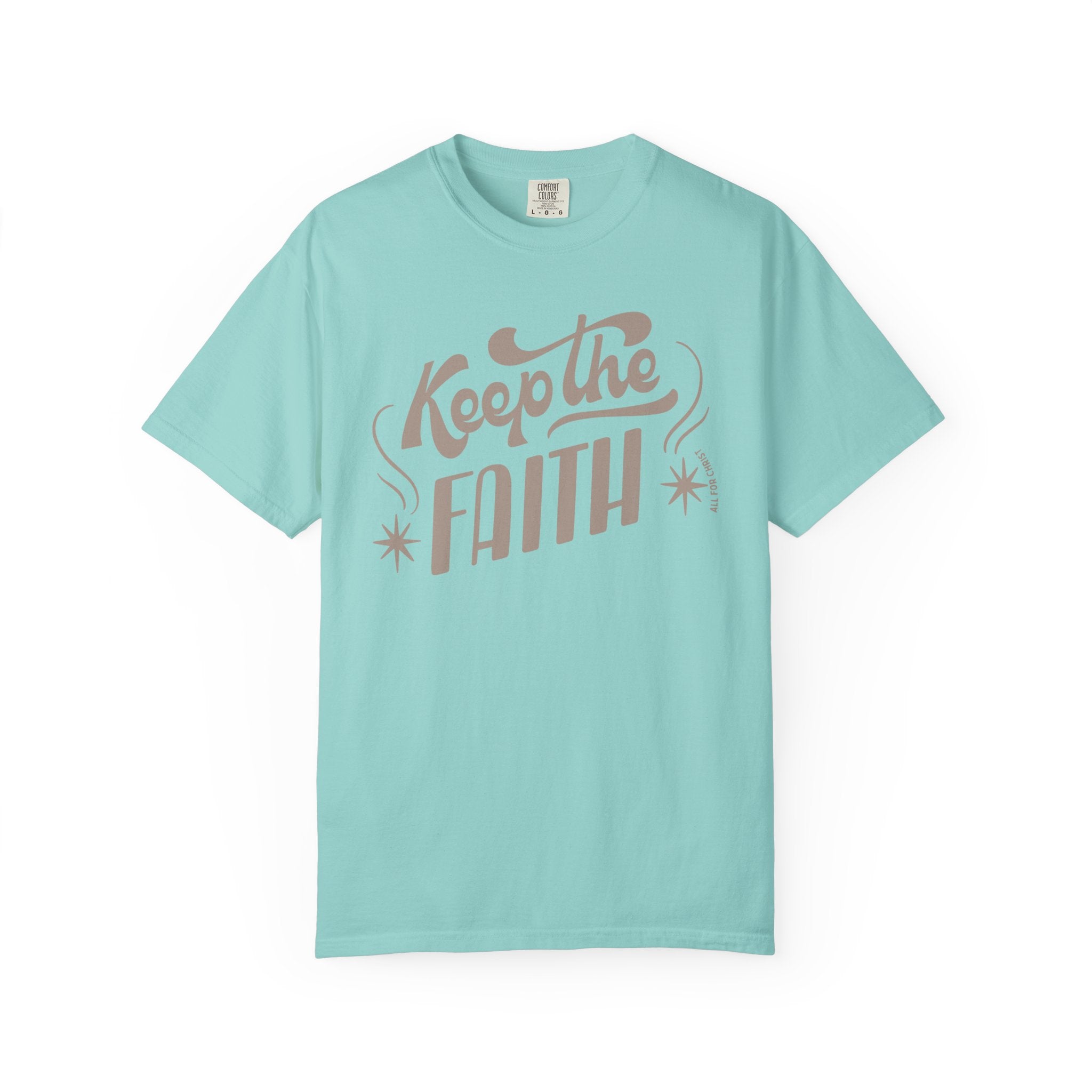 Keep the Faith T-Shirt