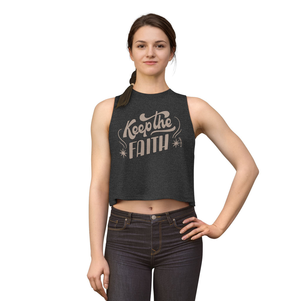 Keep the Faith Women's Crop Top — Inspirational Graphic Tank for Christian & Motivational Gifts
