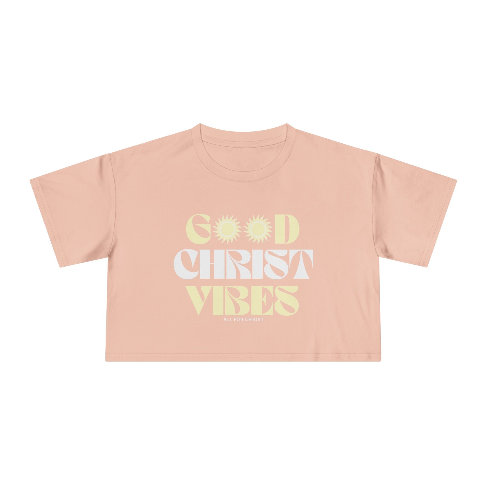 Good Christ Vibes Crop Tee — Inspirational Christian Women’s Crop Top