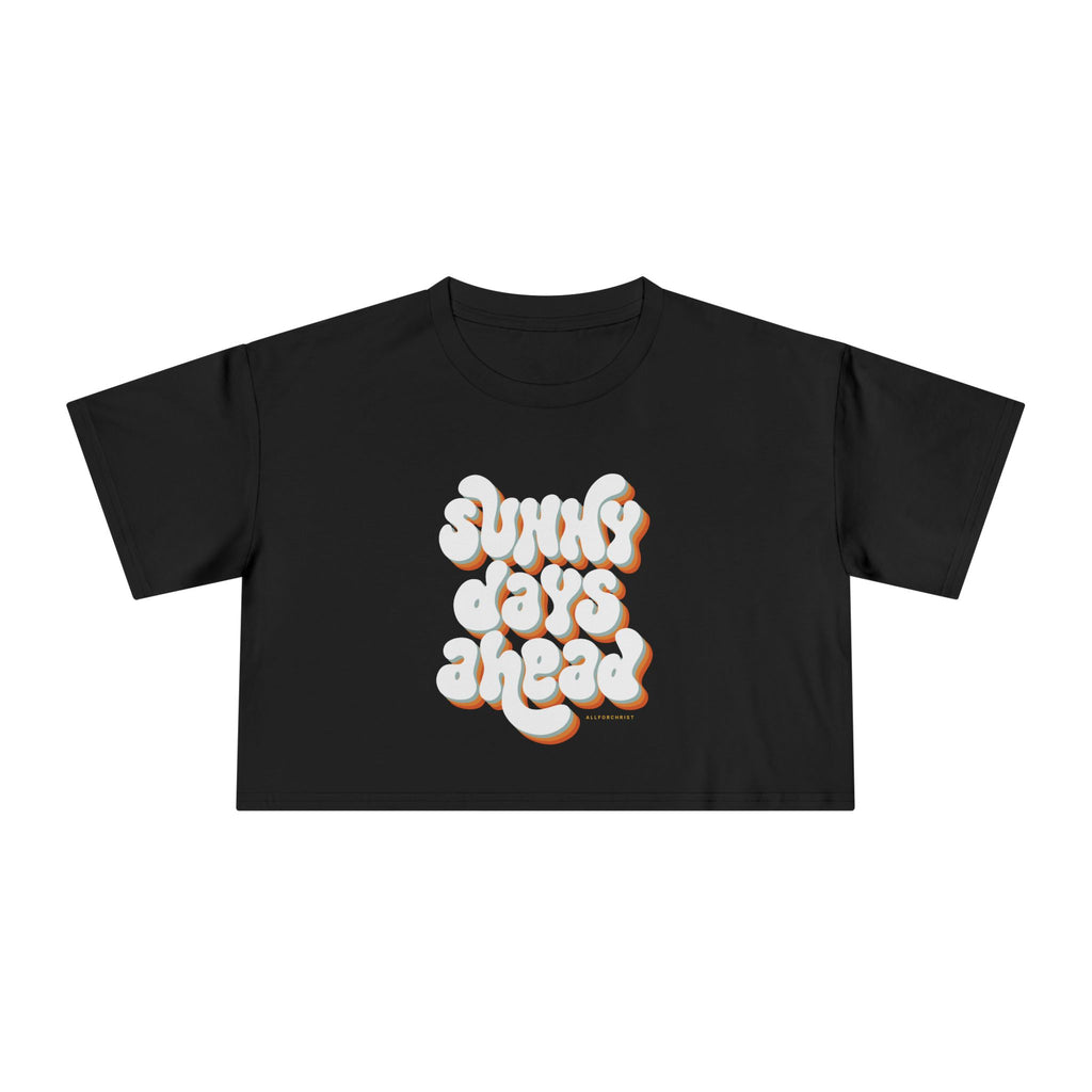 Sunny Days Ahead Crop Tee – Retro Puffy Lettering Summer Women's Top