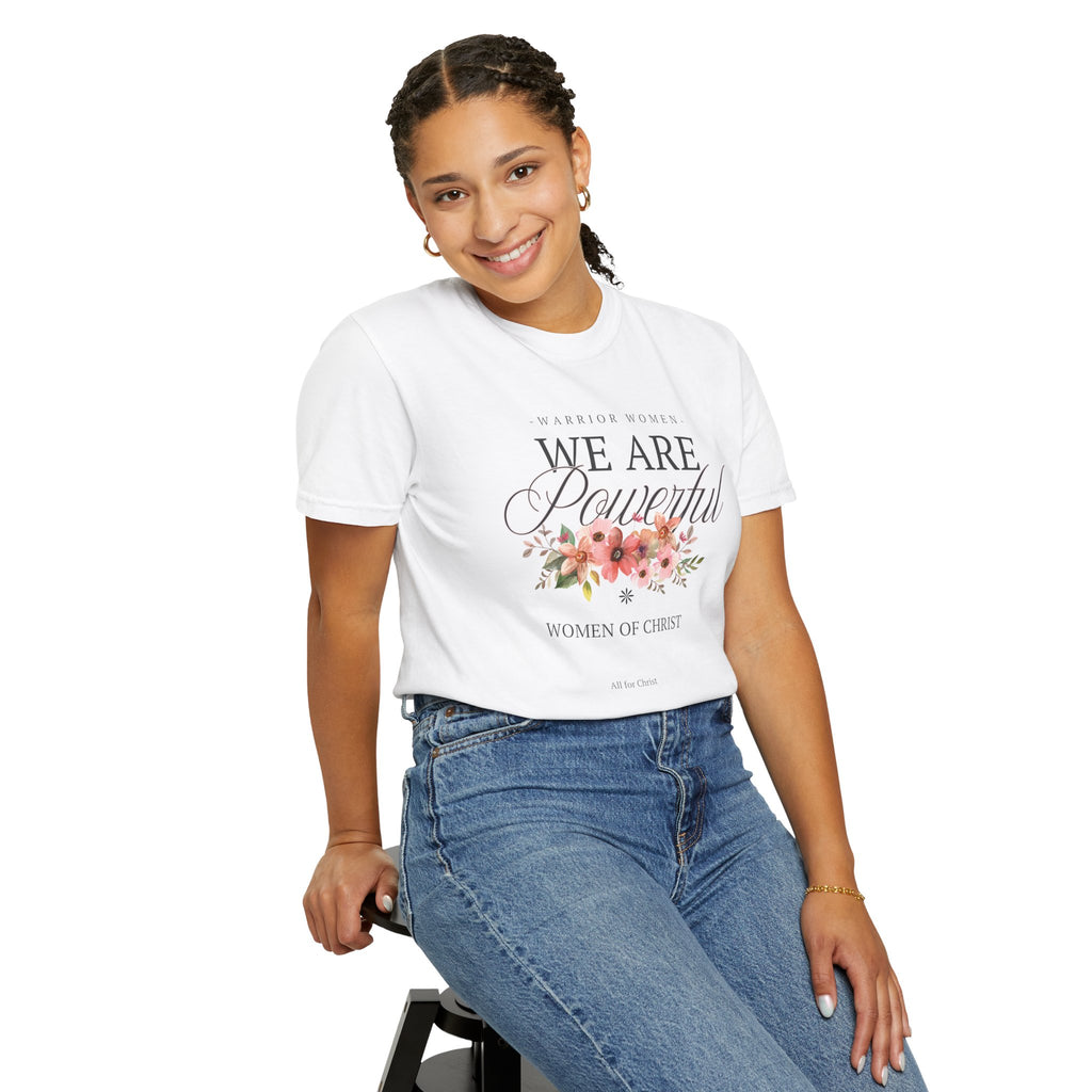 We Are Powerful Floral Christian T-Shirt