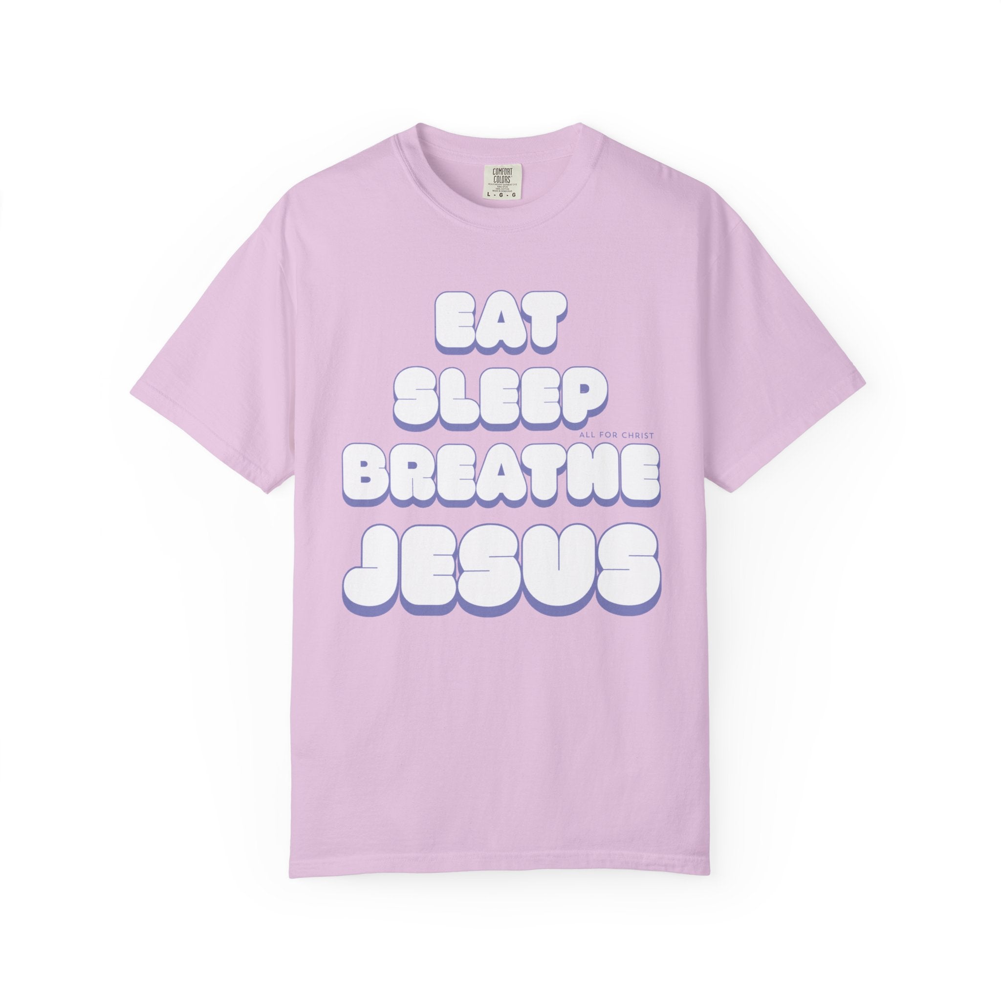 Eat Sleep Breathe Jesus T-Shirt — Retro Christian Faith Tee