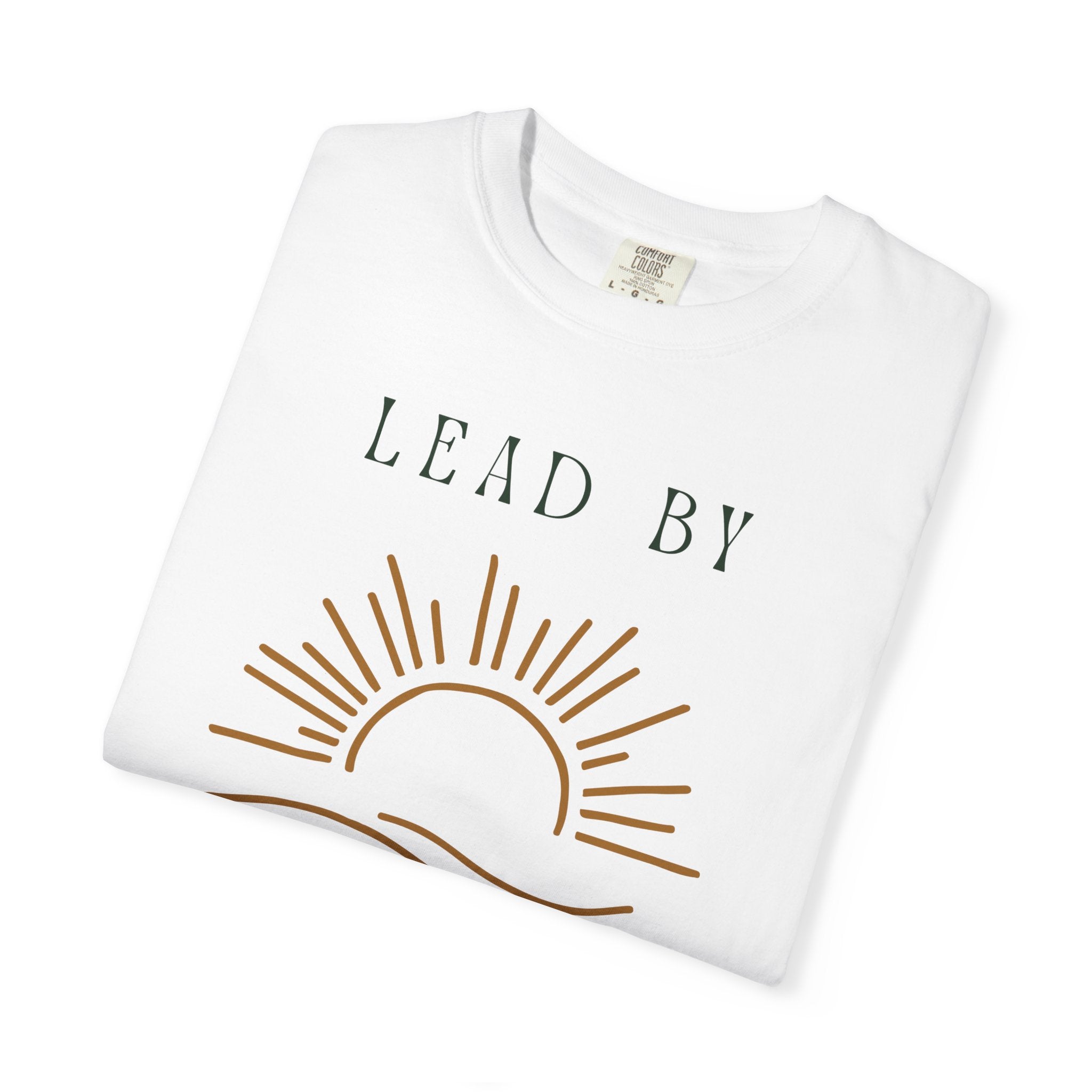Lead By His Light T-Shirt — Christian Inspirational Sun Graphic Tee