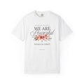 We Are Powerful Floral Christian T-Shirt