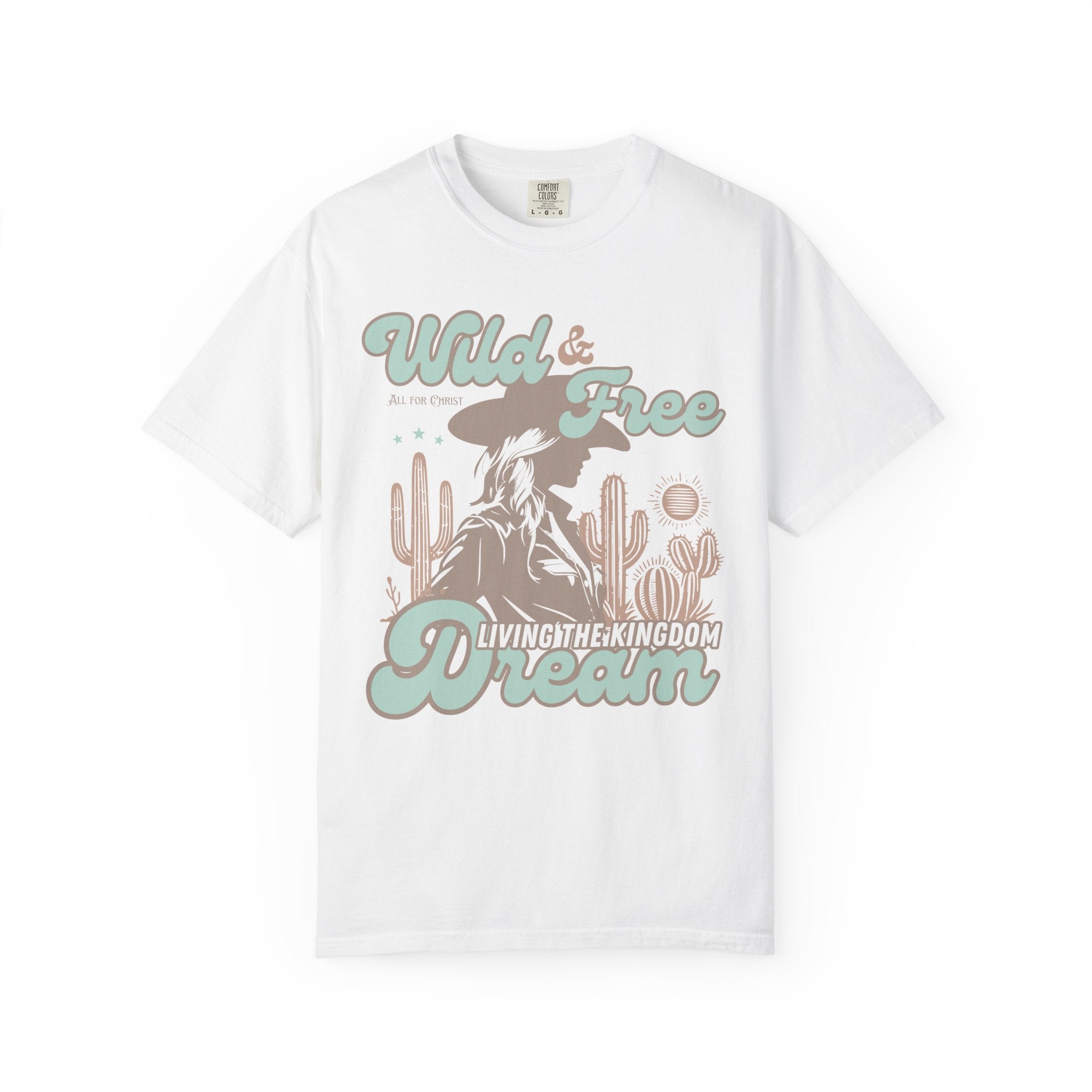Wild & Free Dream T-Shirt — Desert Cowgirl Graphic Tee