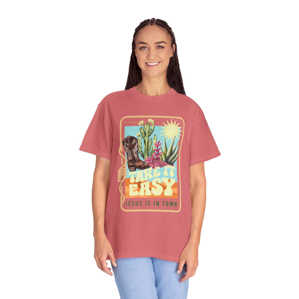 Take It Easy T-Shirt — Retro Desert Christian Graphic Tee (“Jesus Is In Town”)