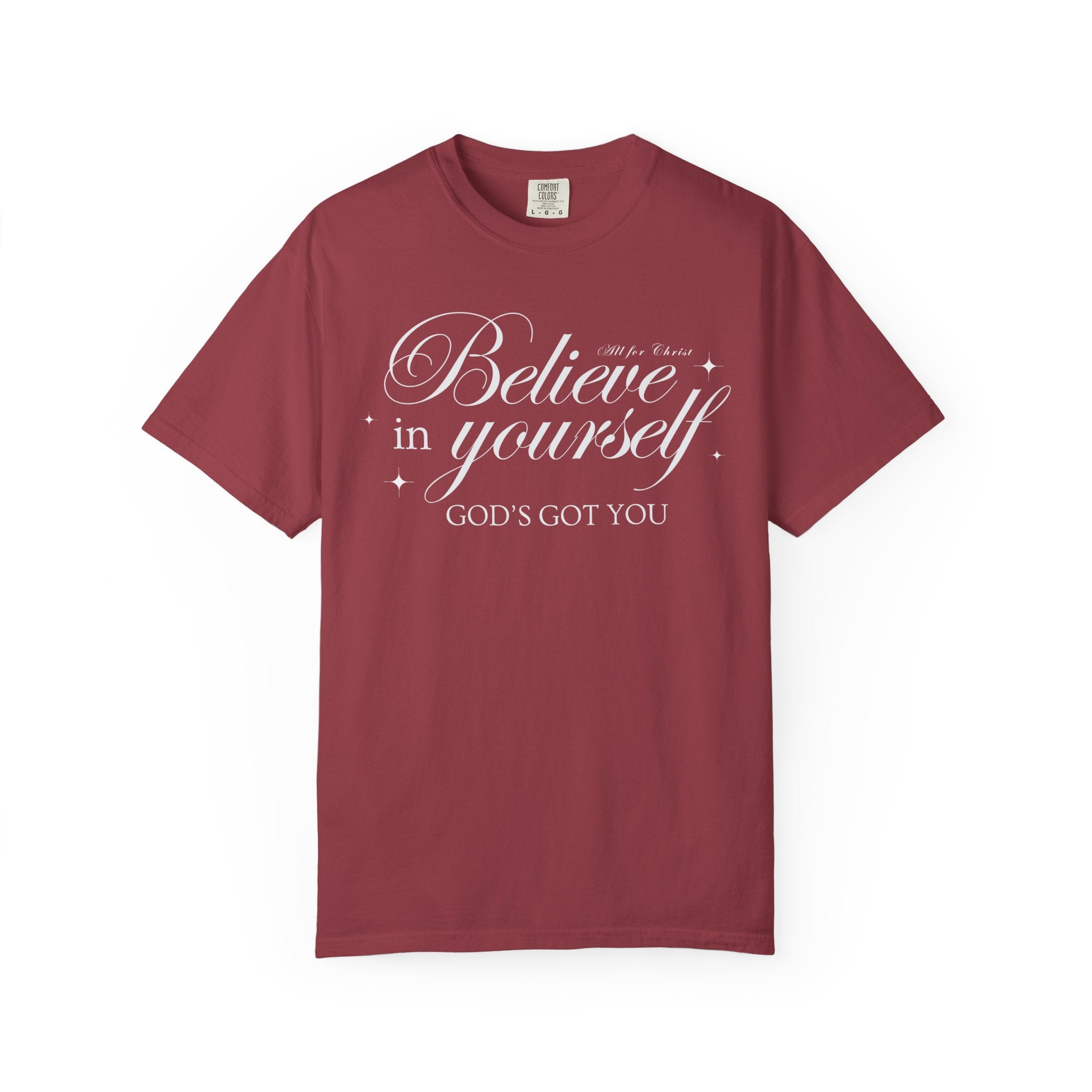 Believe In Yourself Christian T‑Shirt — "God's Got You" Inspirational Tee