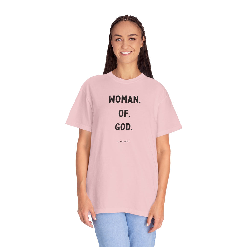 Woman. Of. God. T-Shirt — Faith-Based Women's Graphic Tee