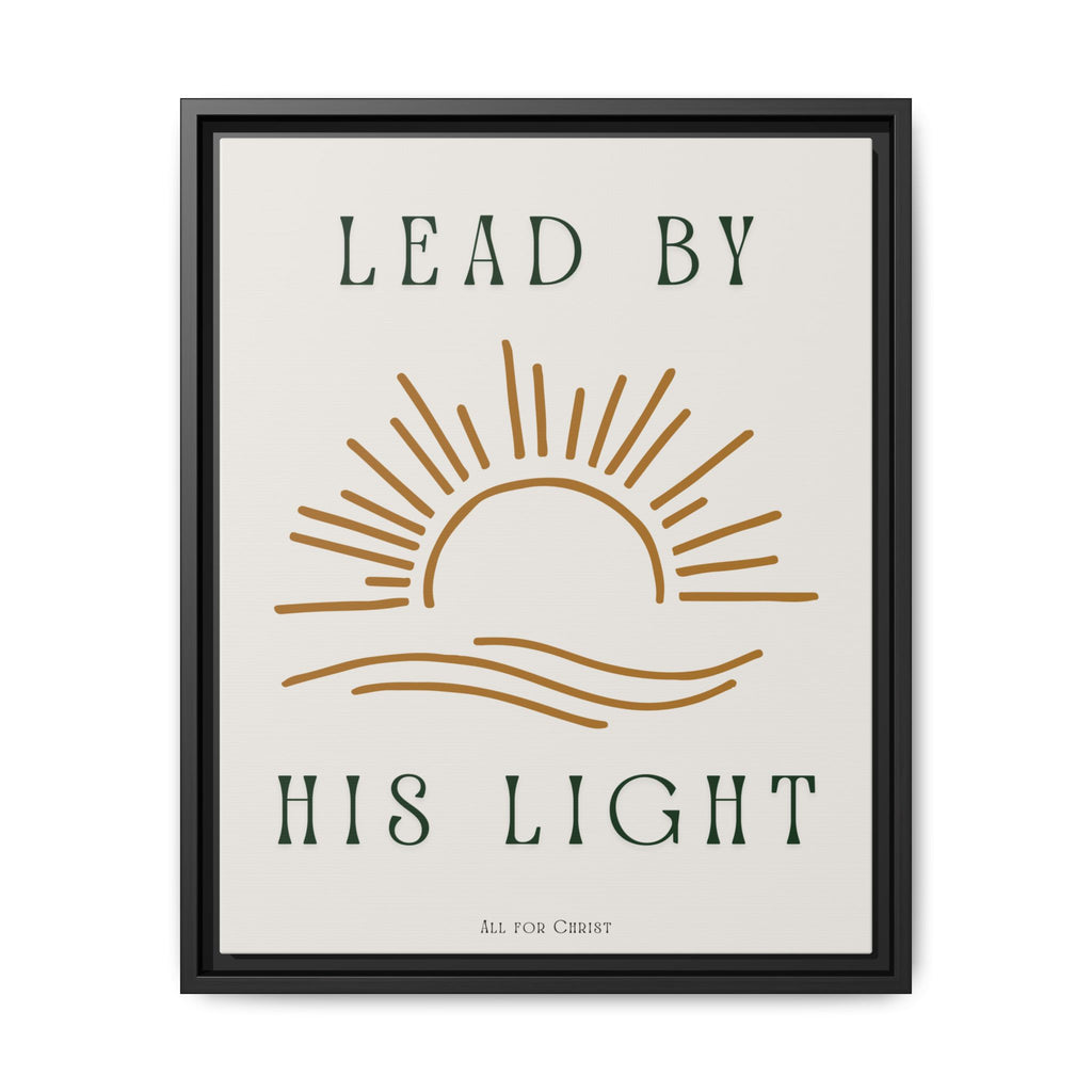 Framed Canvas Wall Art – "Lead by His Light" Sunburst Christian Print