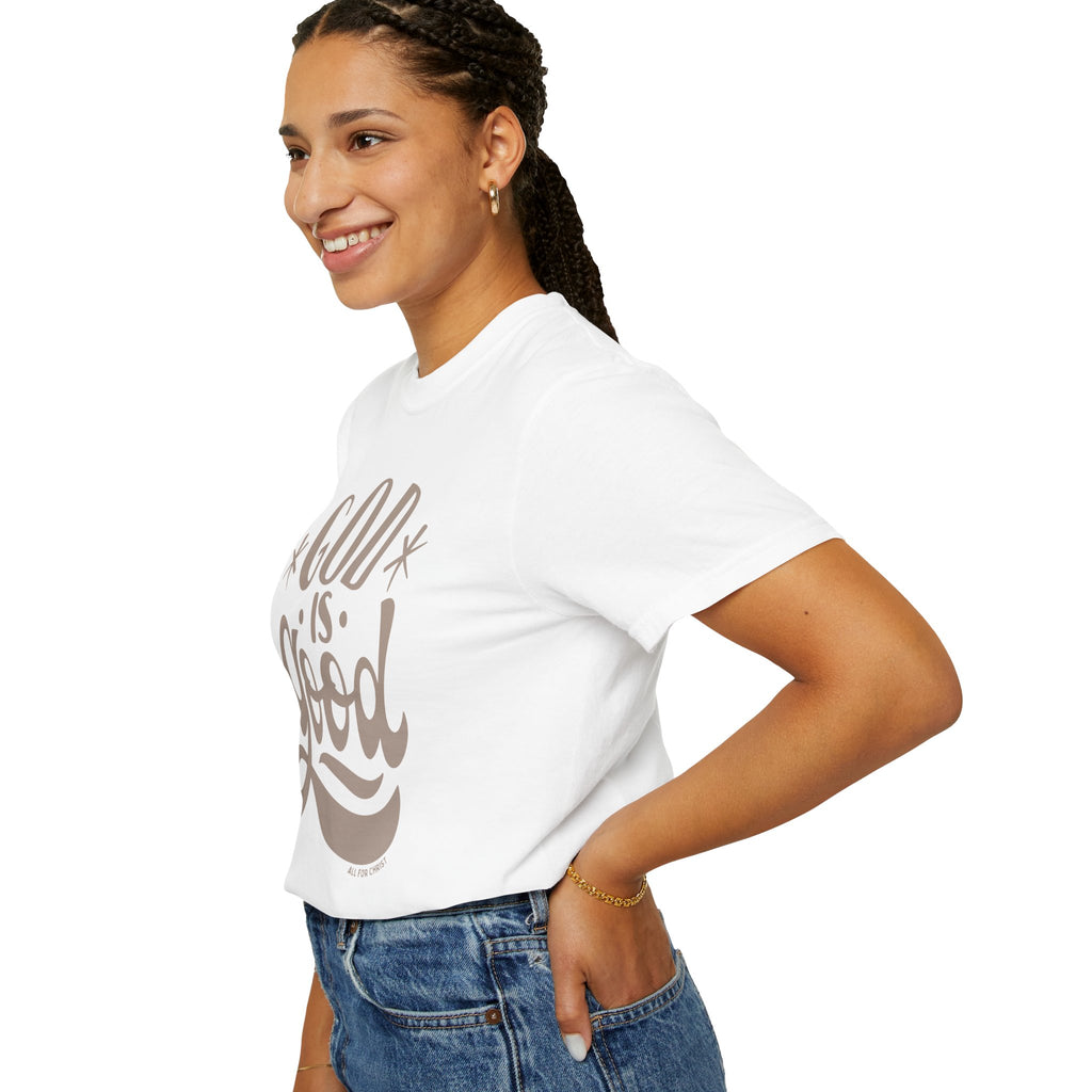 God Is Good T‑Shirt - Faith-Inspired Christian Tee