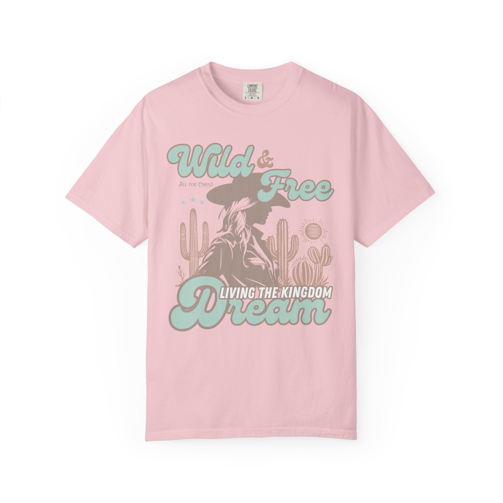 Wild & Free Dream T-Shirt — Desert Cowgirl Graphic Tee