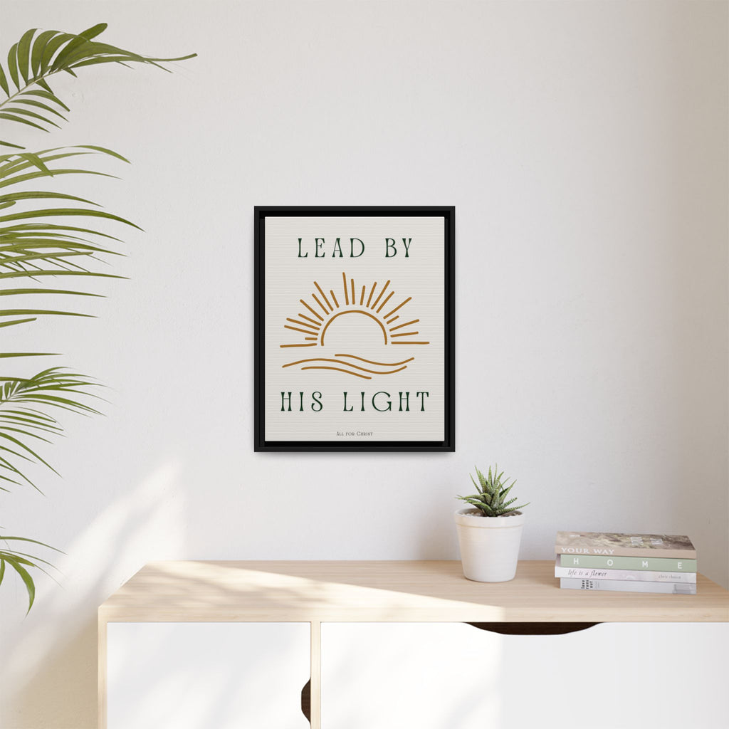Framed Canvas Wall Art – "Lead by His Light" Sunburst Christian Print