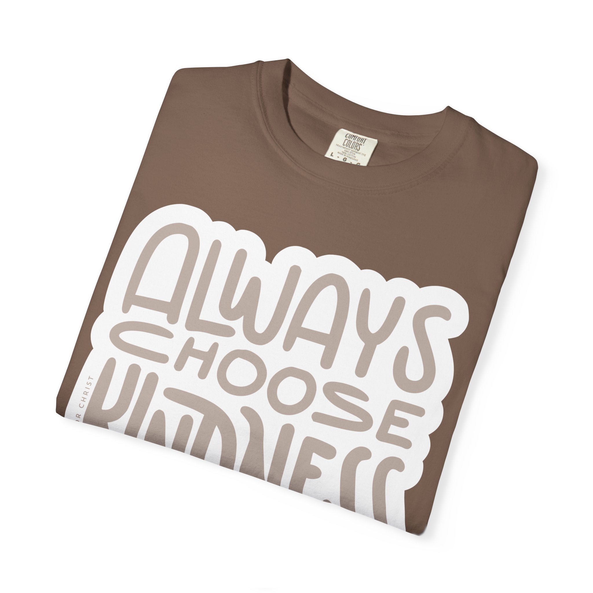 Always Choose Kindness T-Shirt