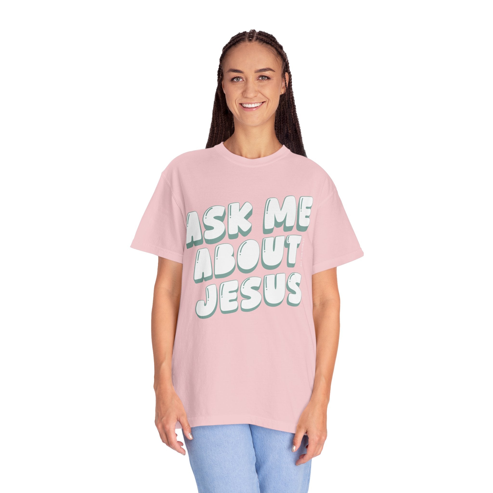 Ask Me About Jesus T-Shirt — Christian Faith Graphic Tee