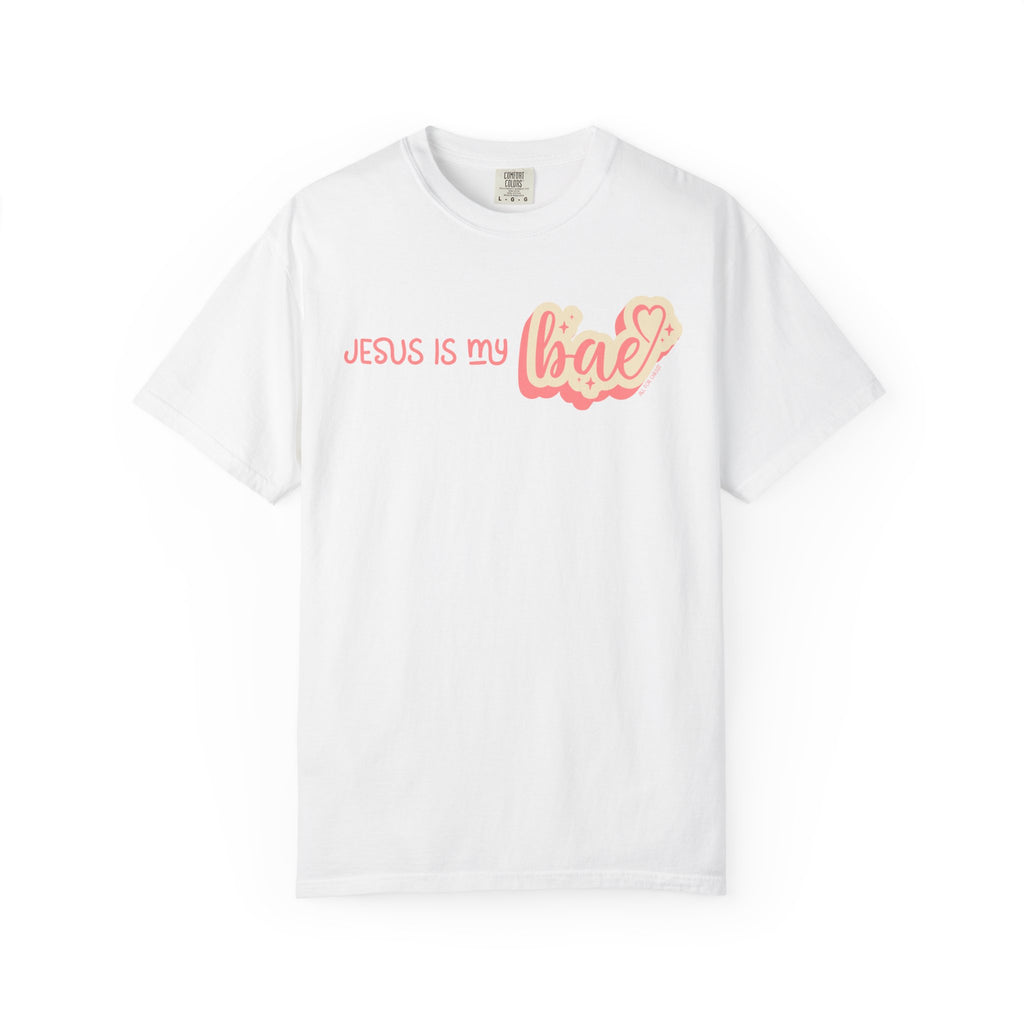 Jesus Is My Bae T-Shirt — Christian Faith Graphic Tee