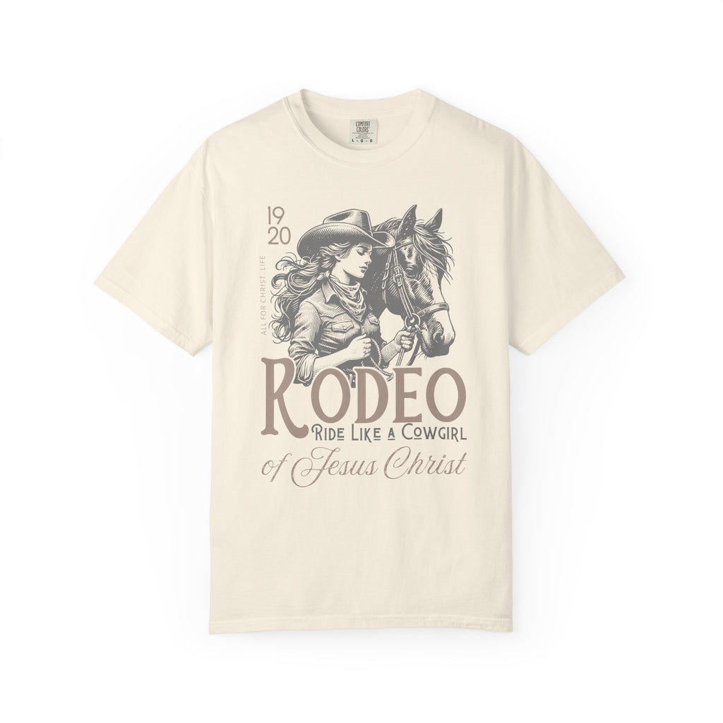 Rodeo Cowgirl T-Shirt — "Ride Like a Cowgirl of Jesus Christ" Western Horse Graphic