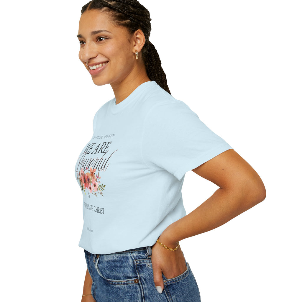 We Are Powerful Floral Christian T-Shirt