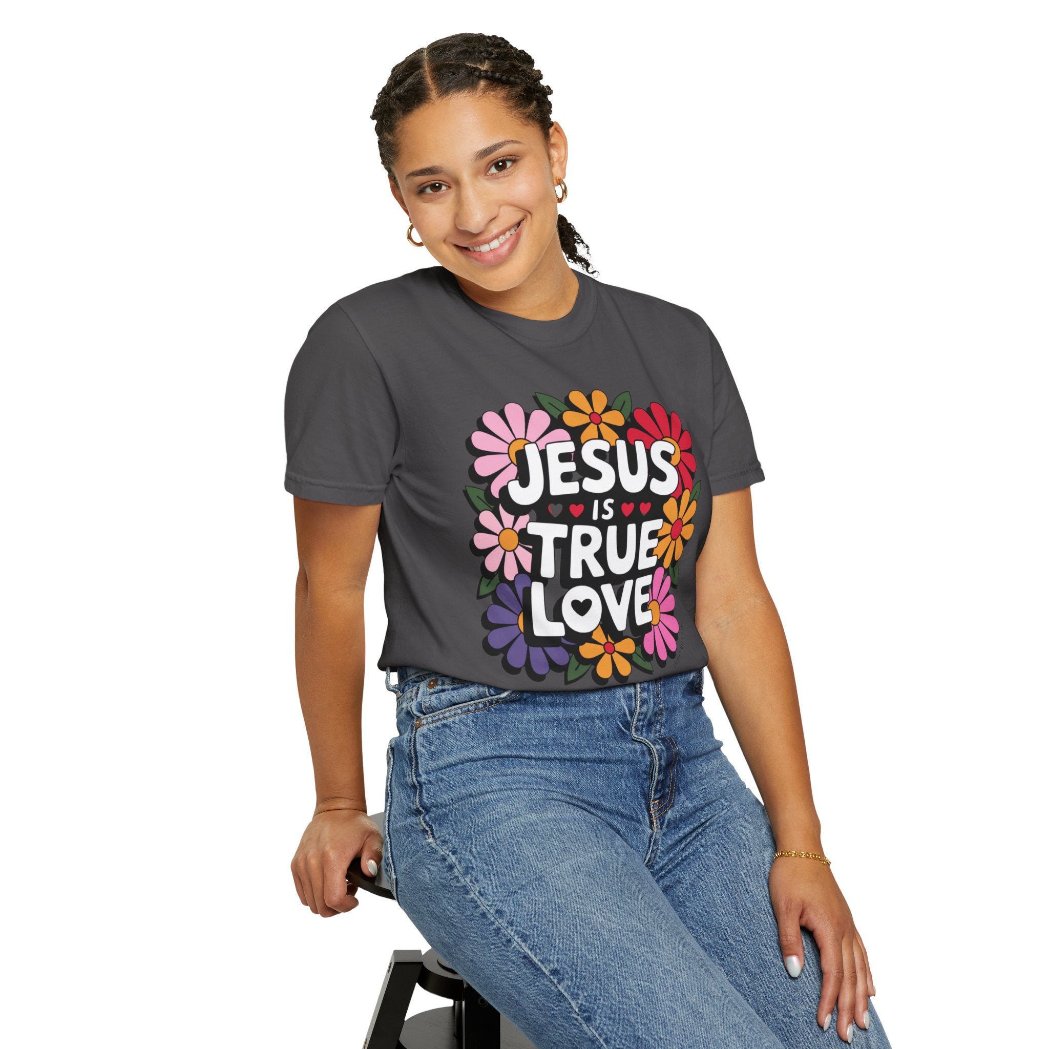 Jesus Is True Love T-Shirt — Floral Christian Faith Tee