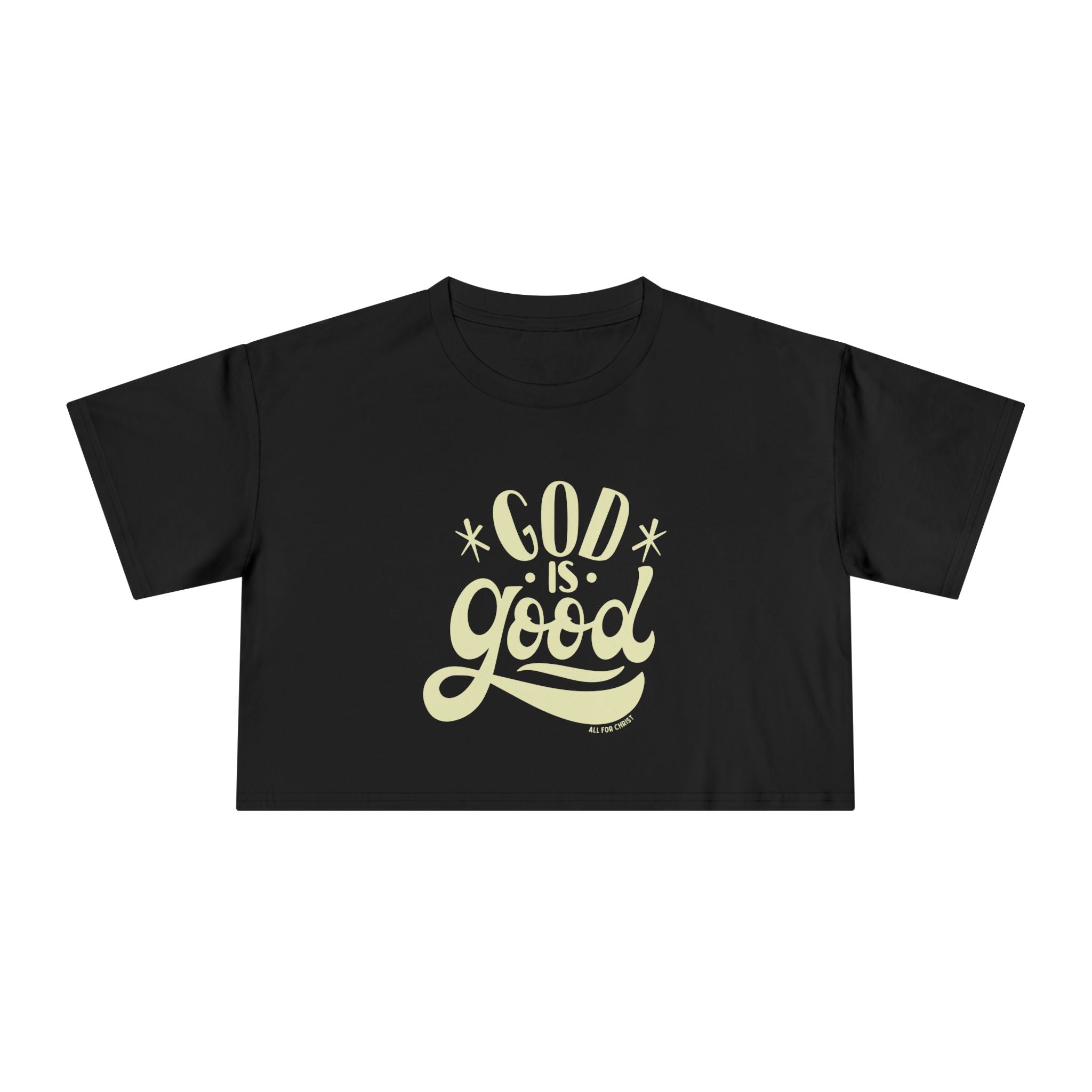 God Is Good Crop Tee — Women's Faith Graphic Top