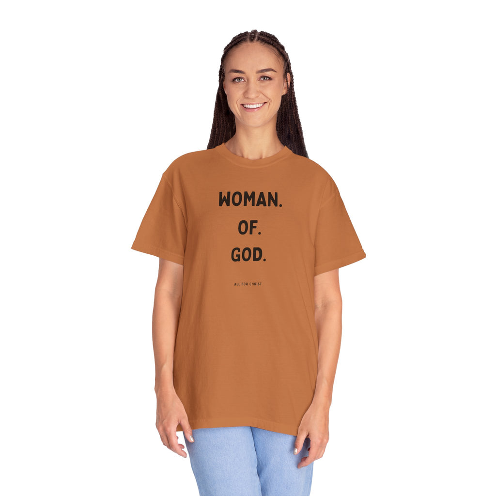 Woman. Of. God. T-Shirt — Faith-Based Women's Graphic Tee