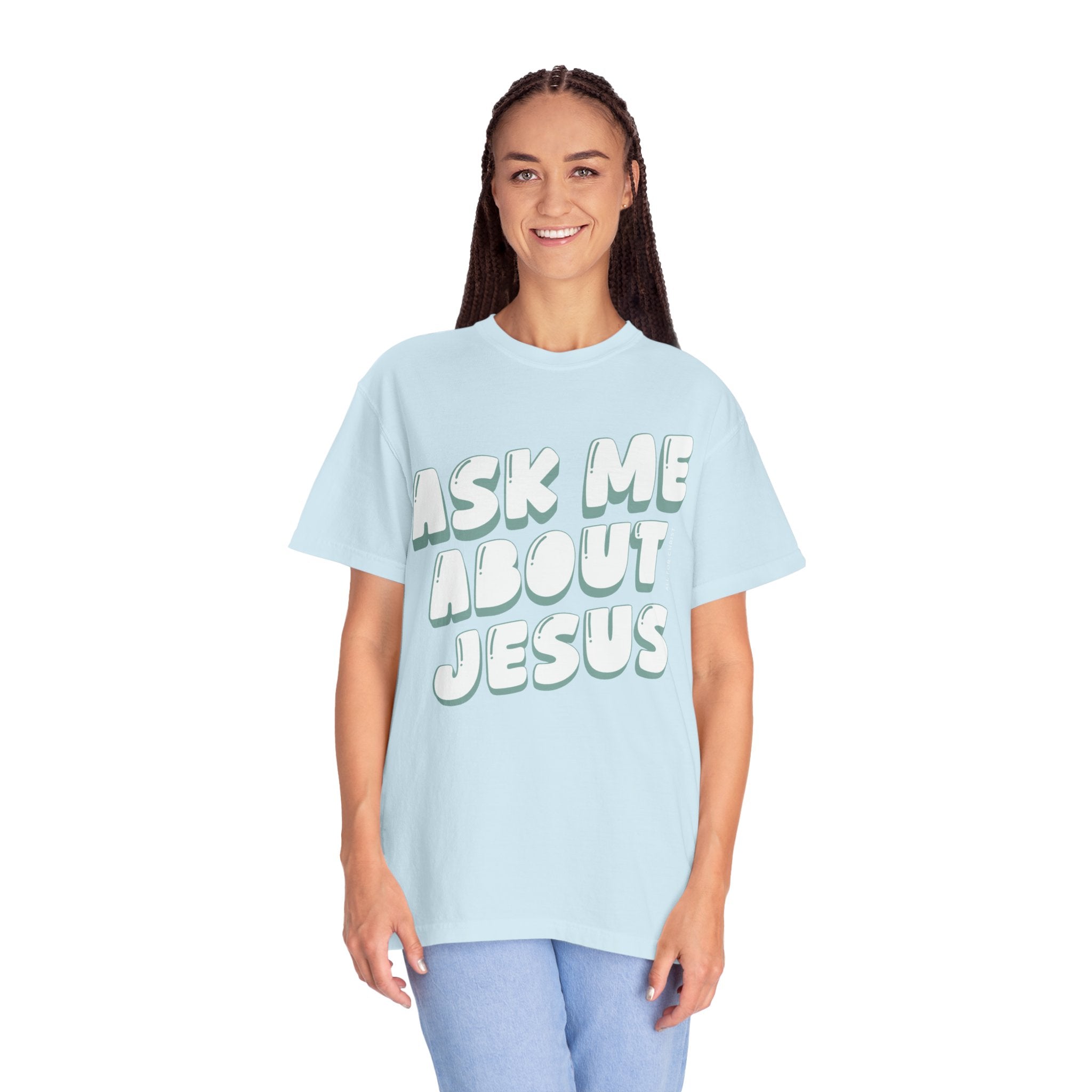 Ask Me About Jesus T-Shirt — Christian Faith Graphic Tee