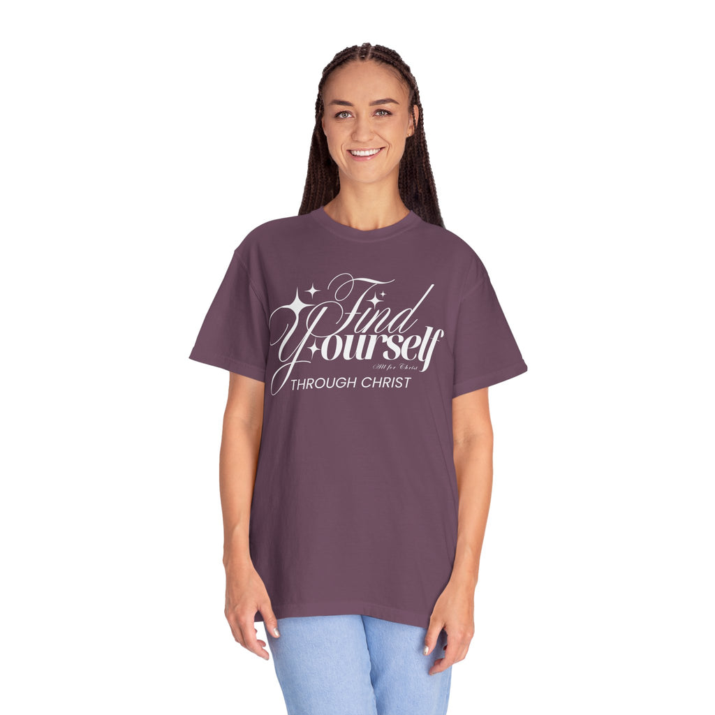 Find Yourself Through Christ T-Shirt — Christian Faith Graphic Tee