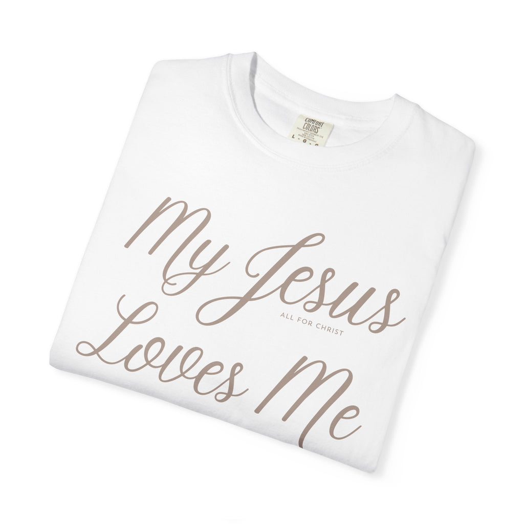 My Jesus Loves Me T‑Shirt