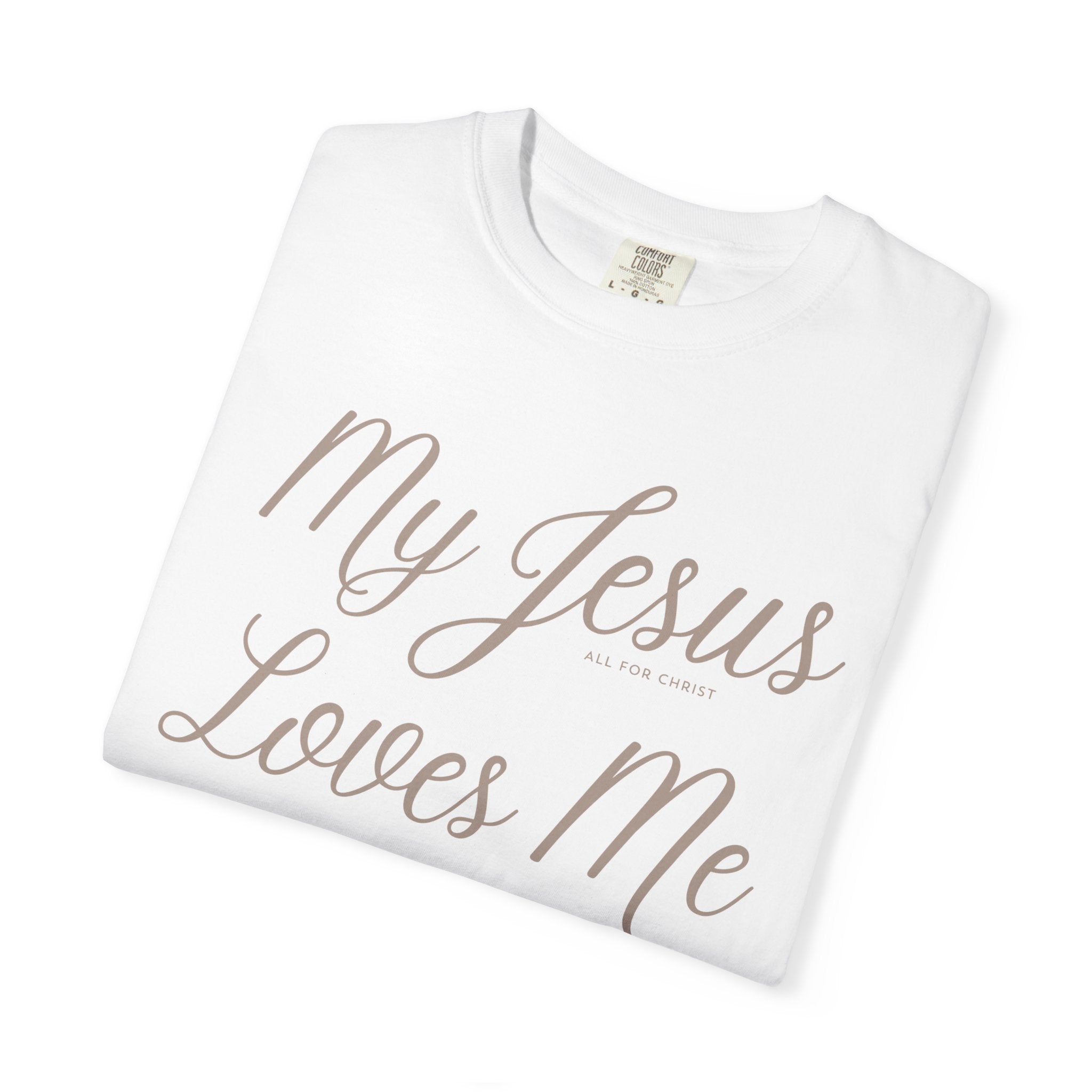 My Jesus Loves Me T‑Shirt
