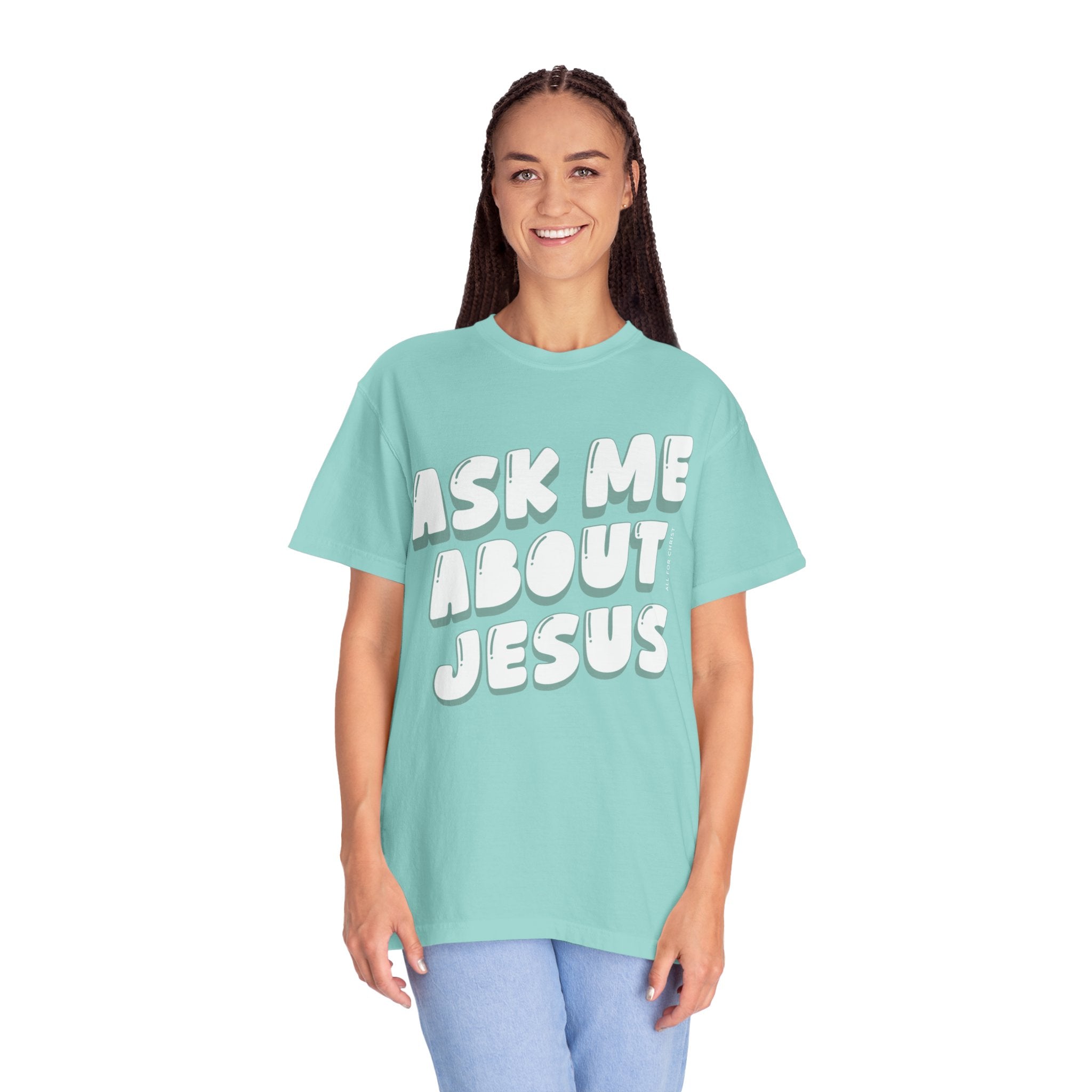 Ask Me About Jesus T-Shirt — Christian Faith Graphic Tee