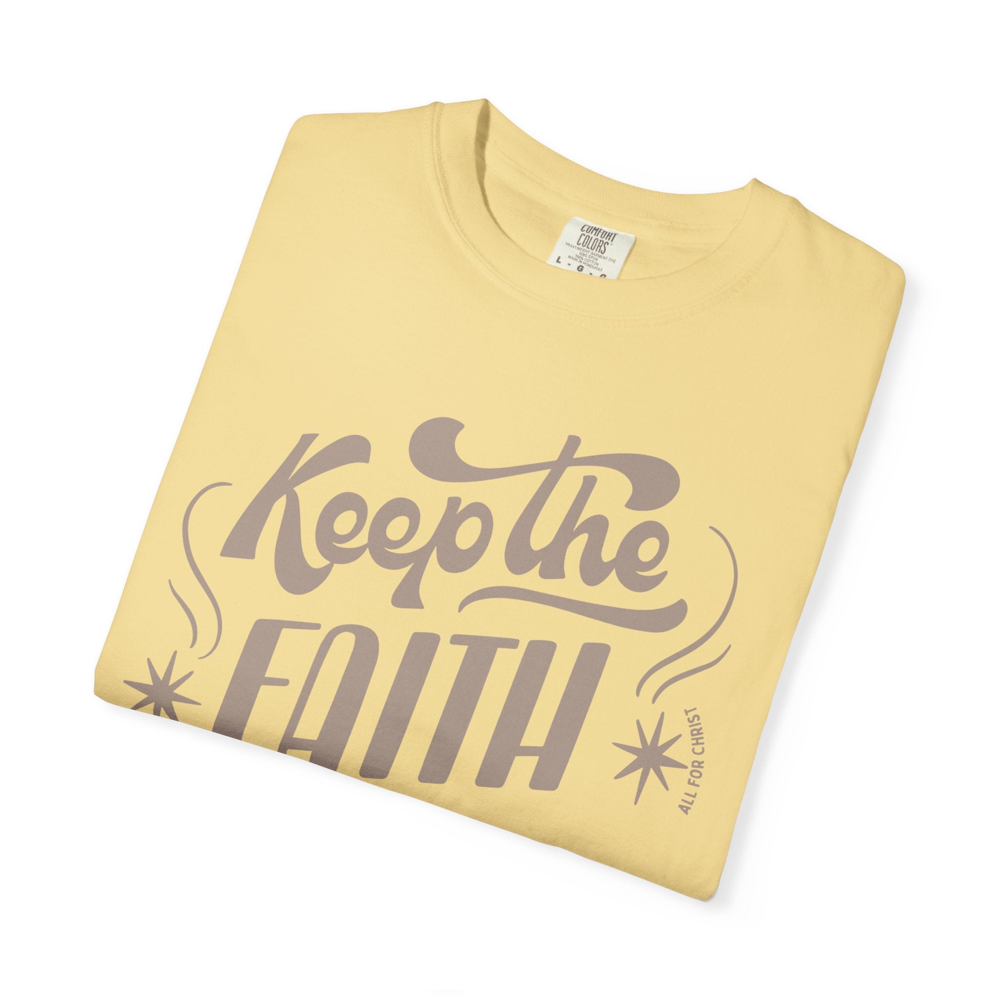 Keep the Faith T-Shirt