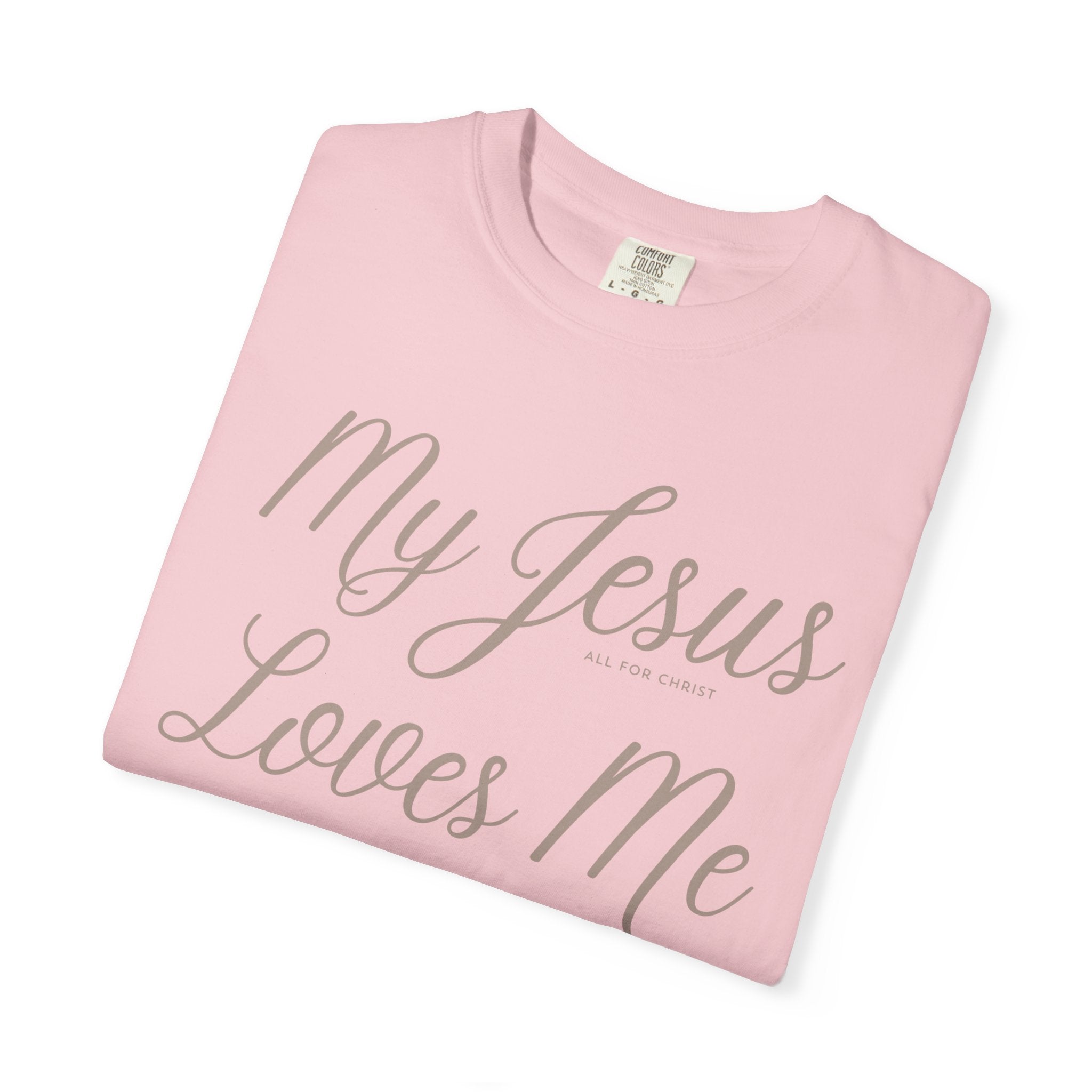 My Jesus Loves Me T‑Shirt