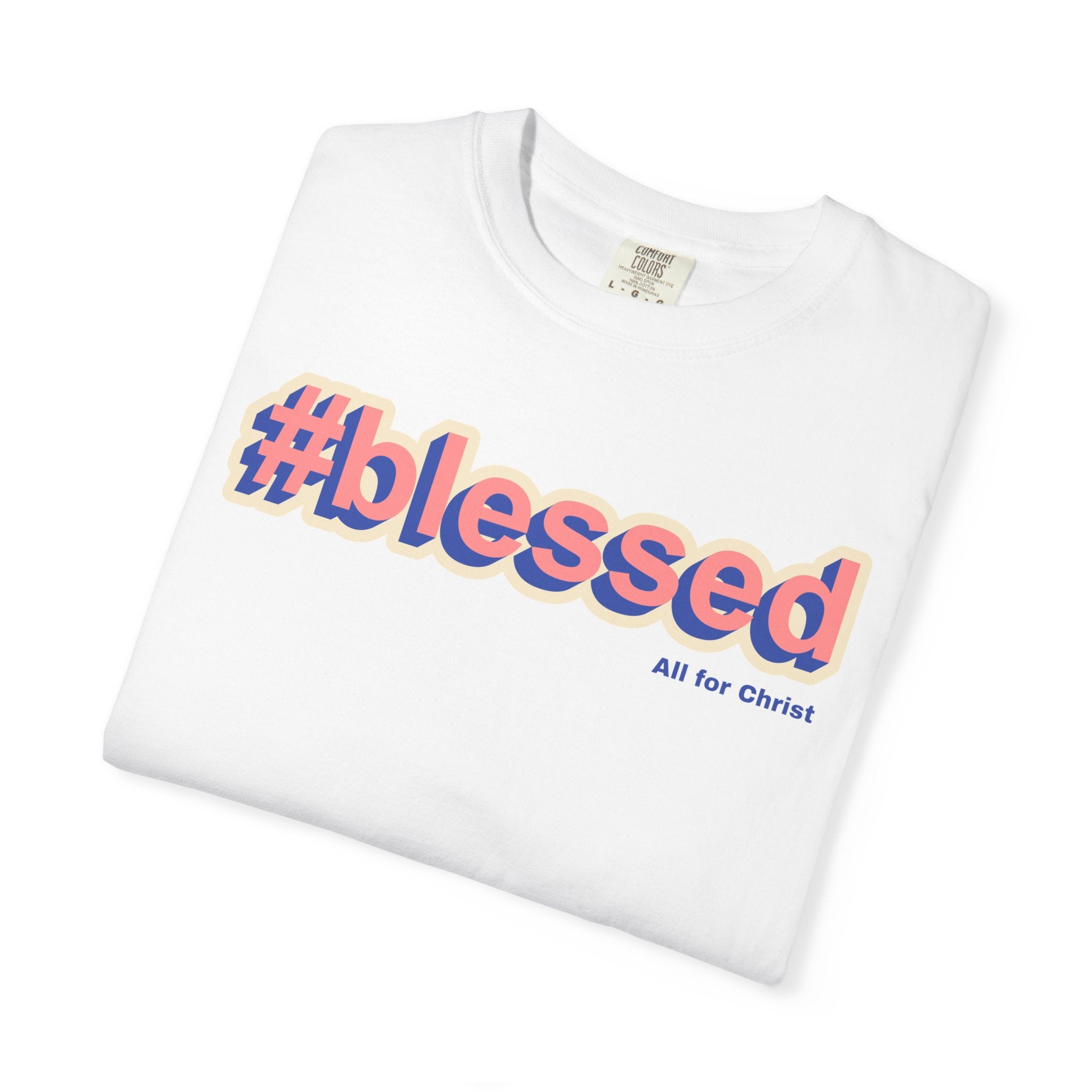 #blessed Graphic T‑Shirt — Vintage 3D Text Faith Tee