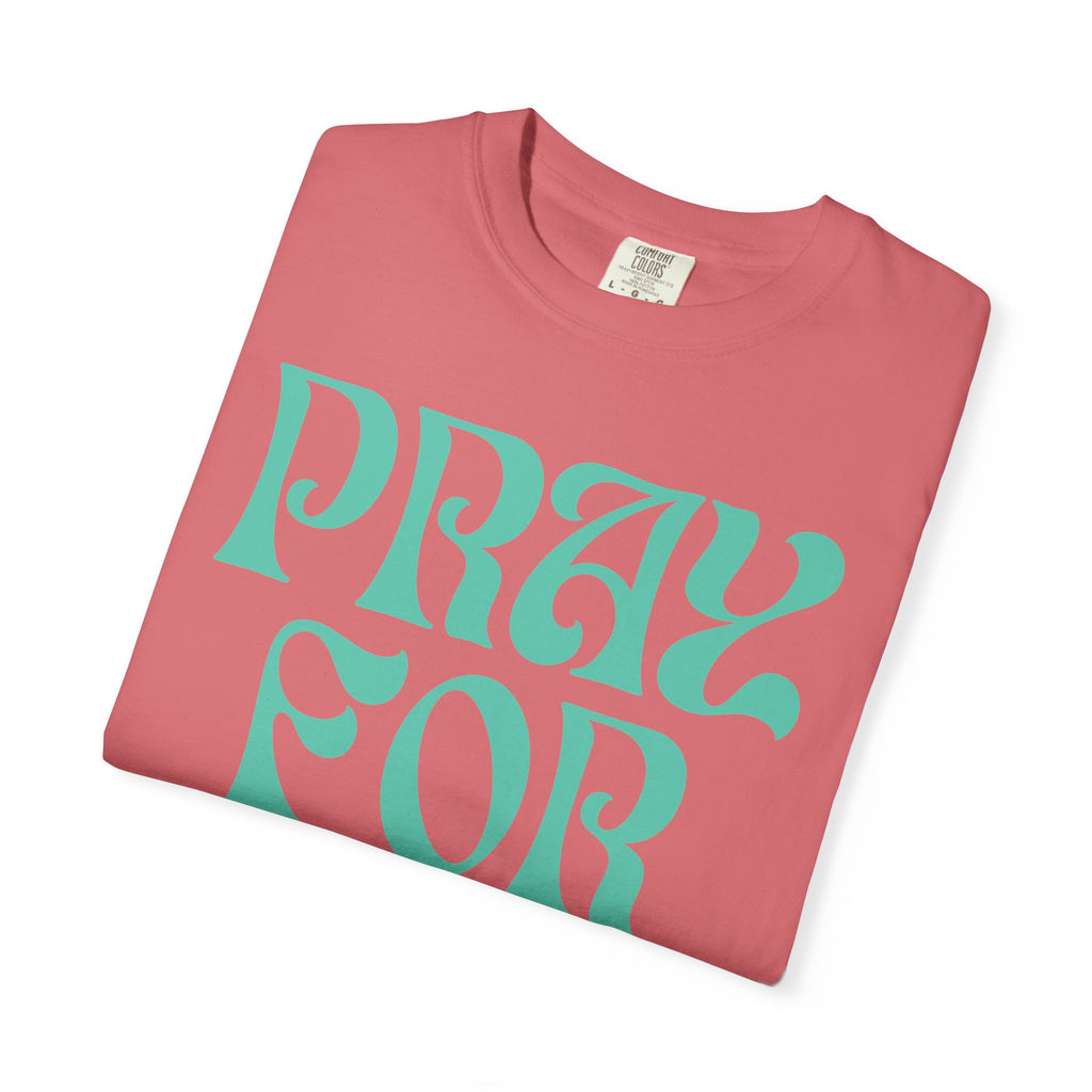 Pray for Love Tee — Vintage Script Graphic T‑Shirt