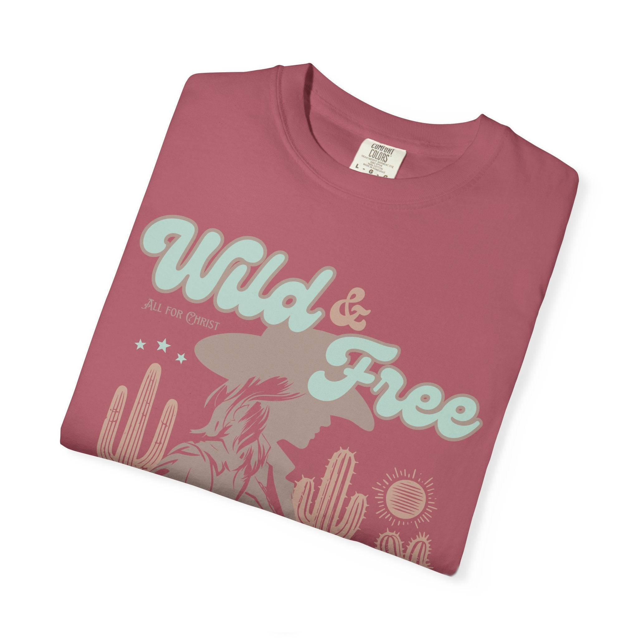 Wild & Free Dream T-Shirt — Desert Cowgirl Graphic Tee