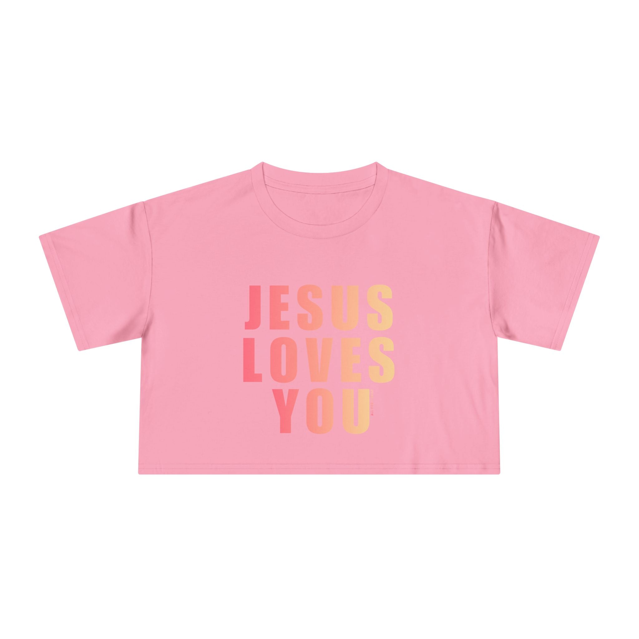Jesus Loves You Crop Tee — Pink Ombre Inspirational Christian Top