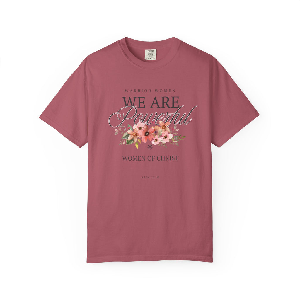 We Are Powerful Floral Christian T-Shirt