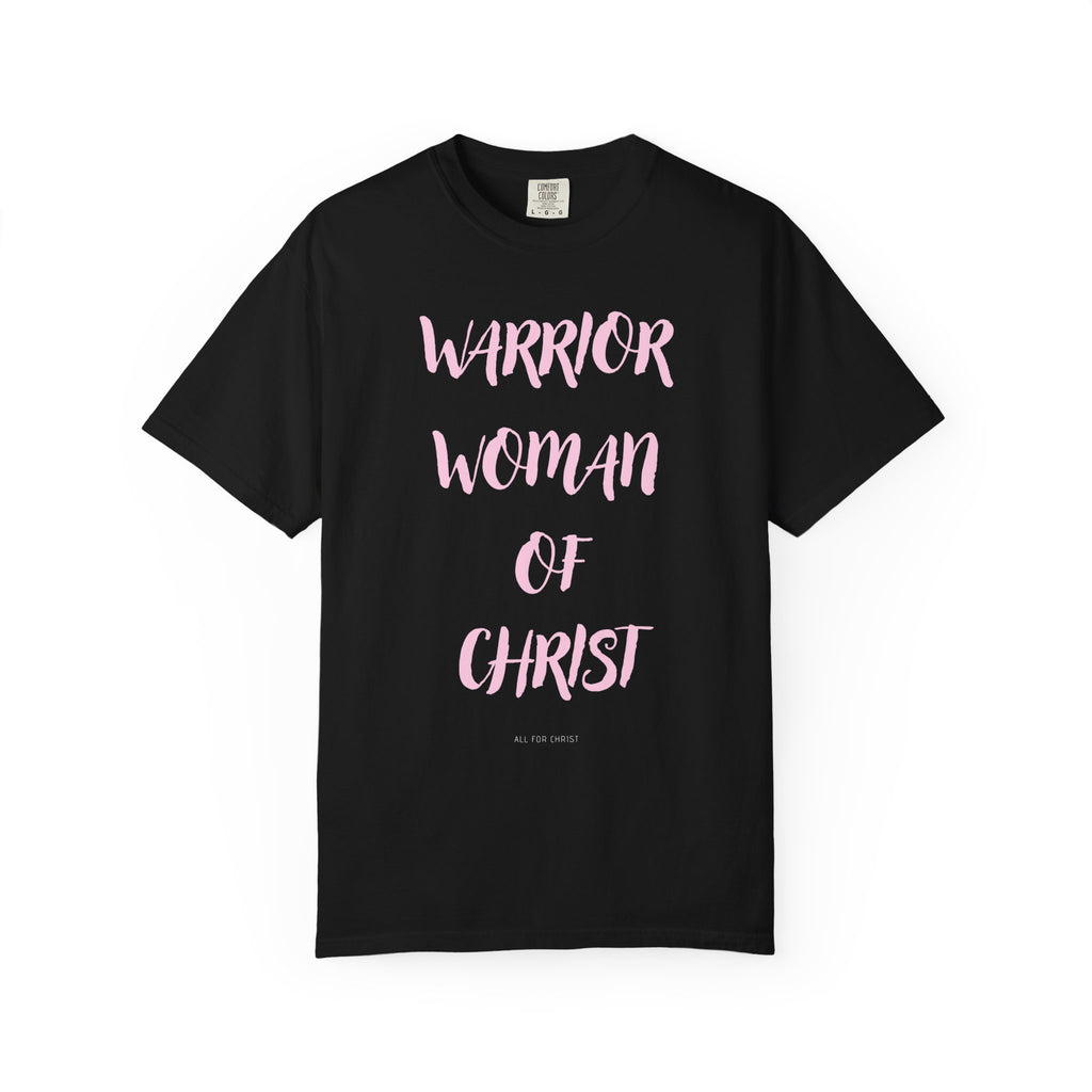 Warrior Woman of Christ T‑Shirt — Christian Faith Tee for Women