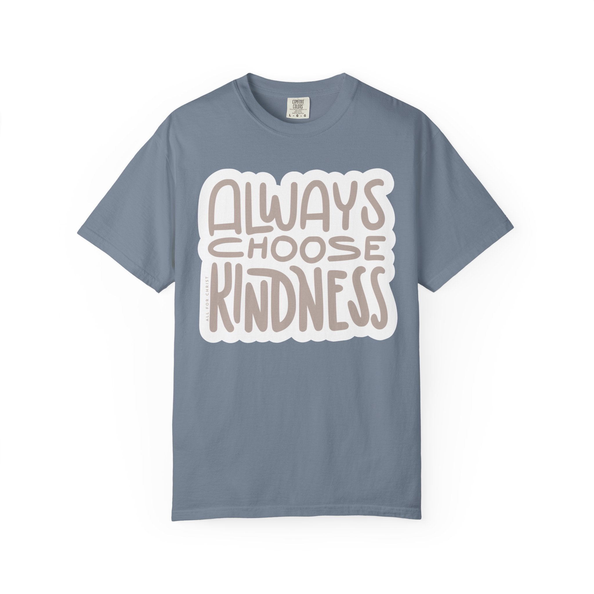 Always Choose Kindness T-Shirt