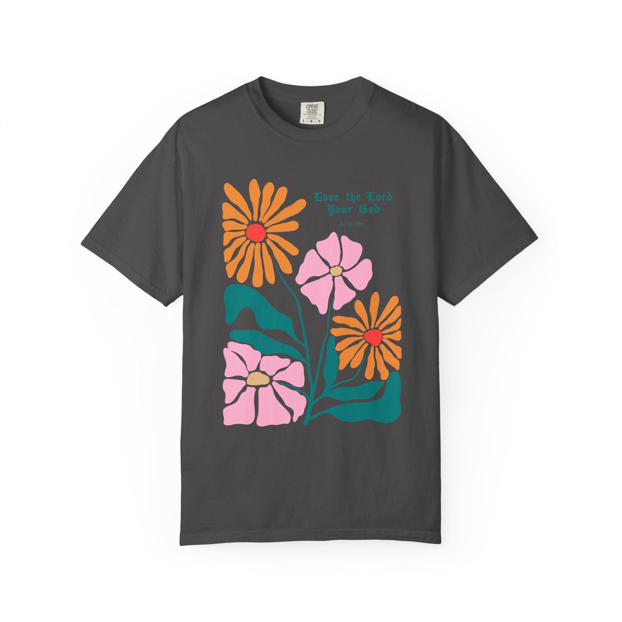 Floral 'Love the Earth Your God' T‑Shirt