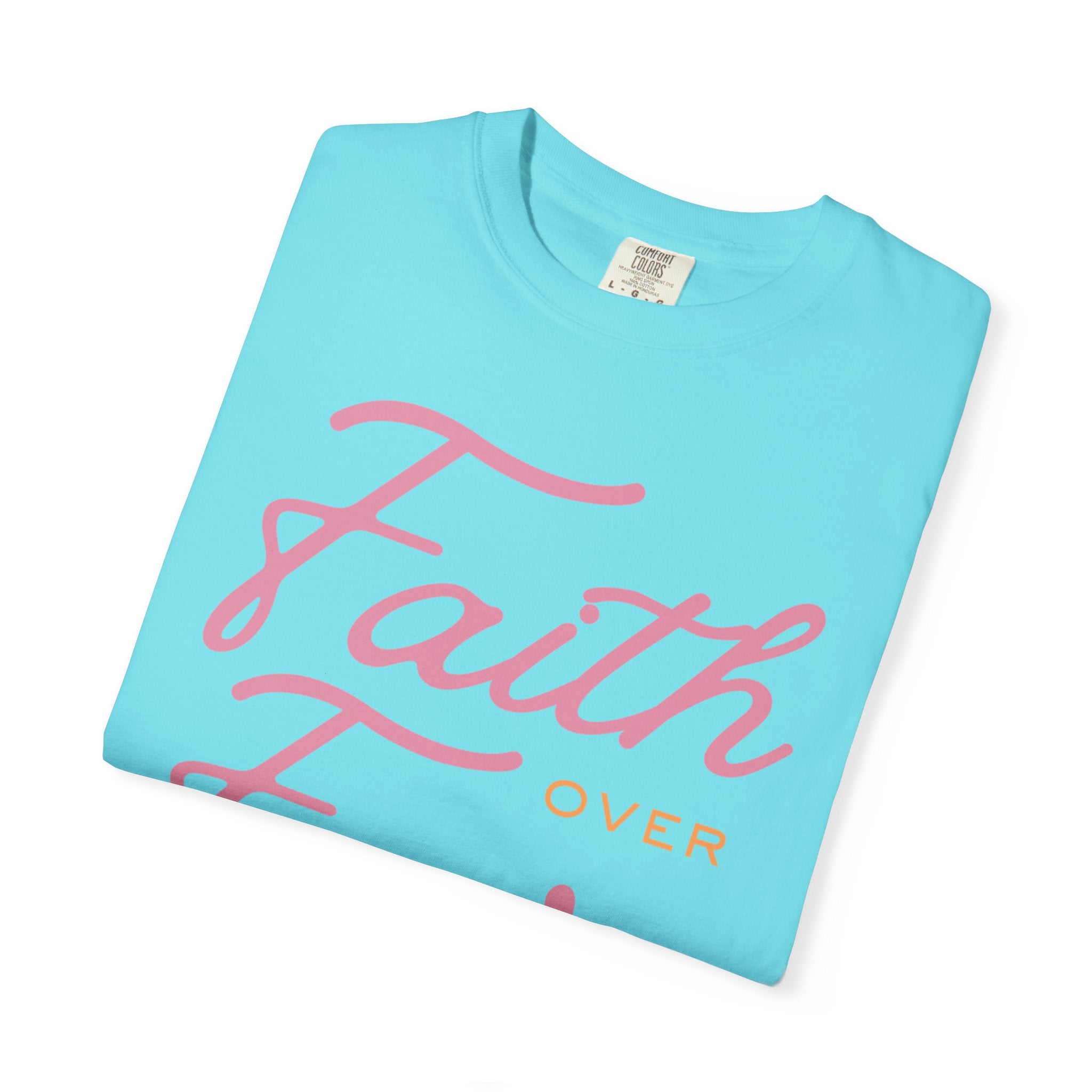 Faith Over Fear T-Shirt — Inspirational Christian Tee
