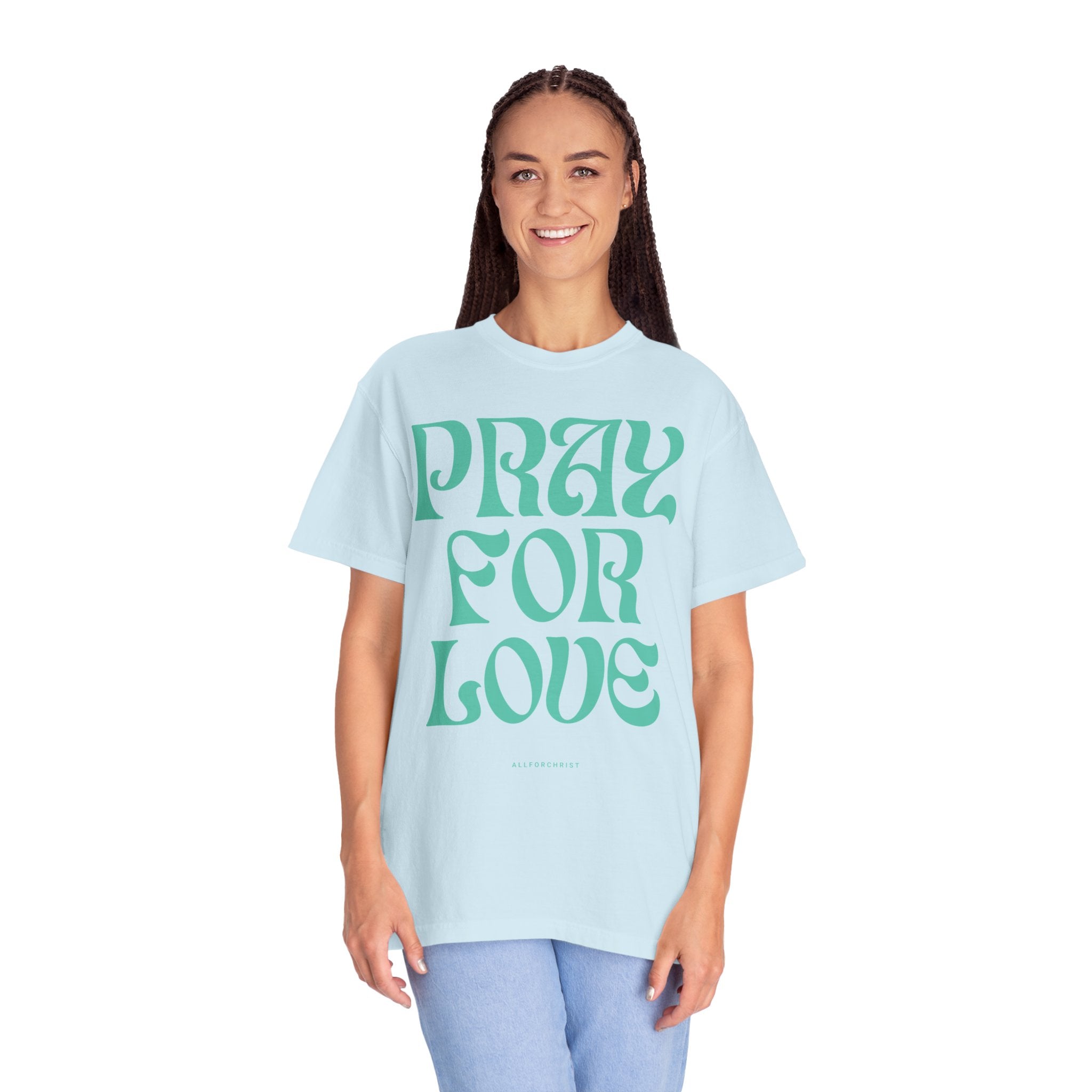 Pray for Love Tee — Vintage Script Graphic T‑Shirt