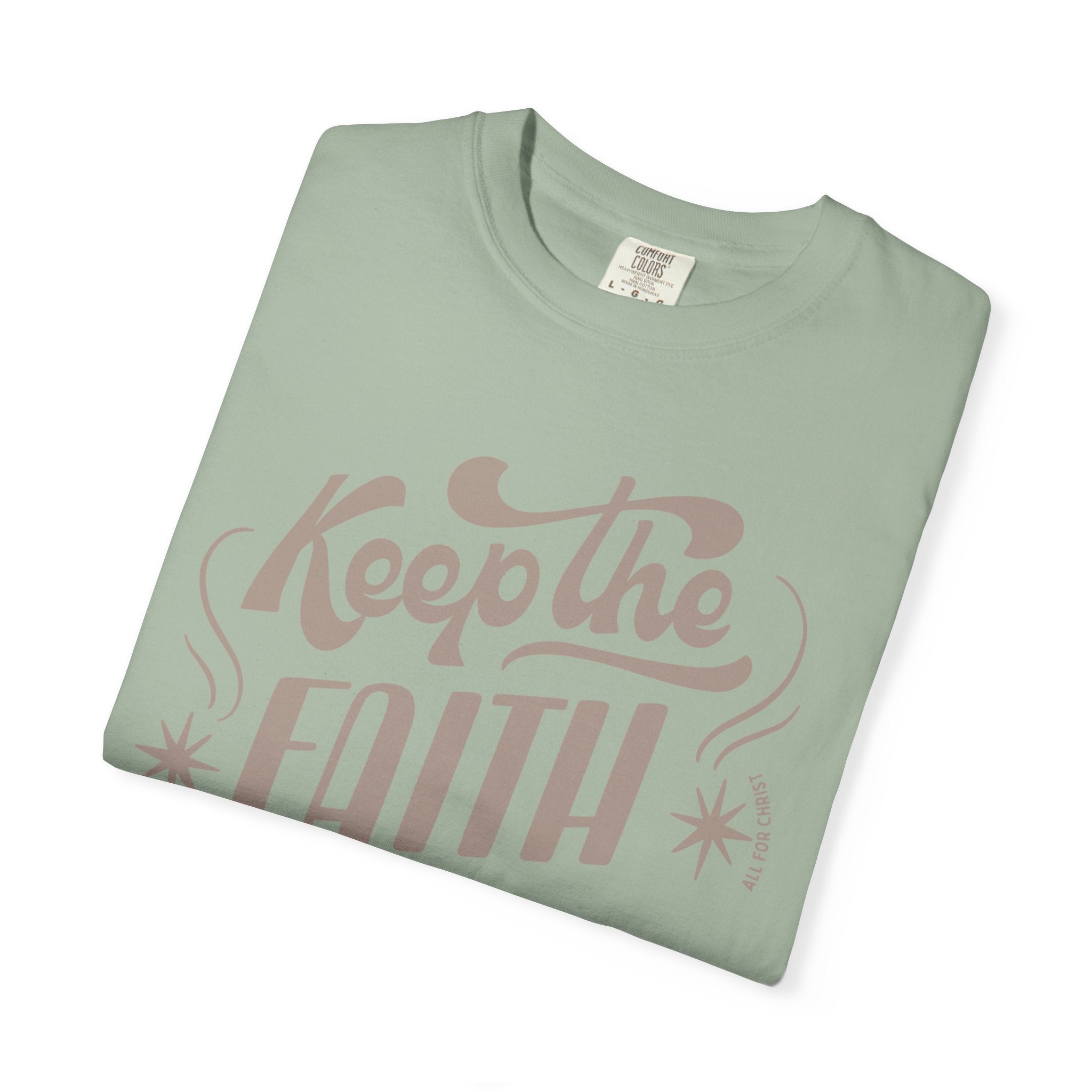 Keep the Faith T-Shirt