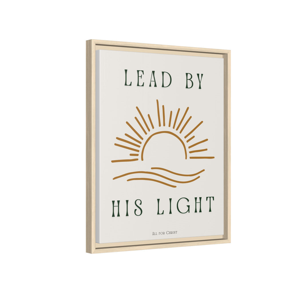 Framed Canvas Wall Art – "Lead by His Light" Sunburst Christian Print