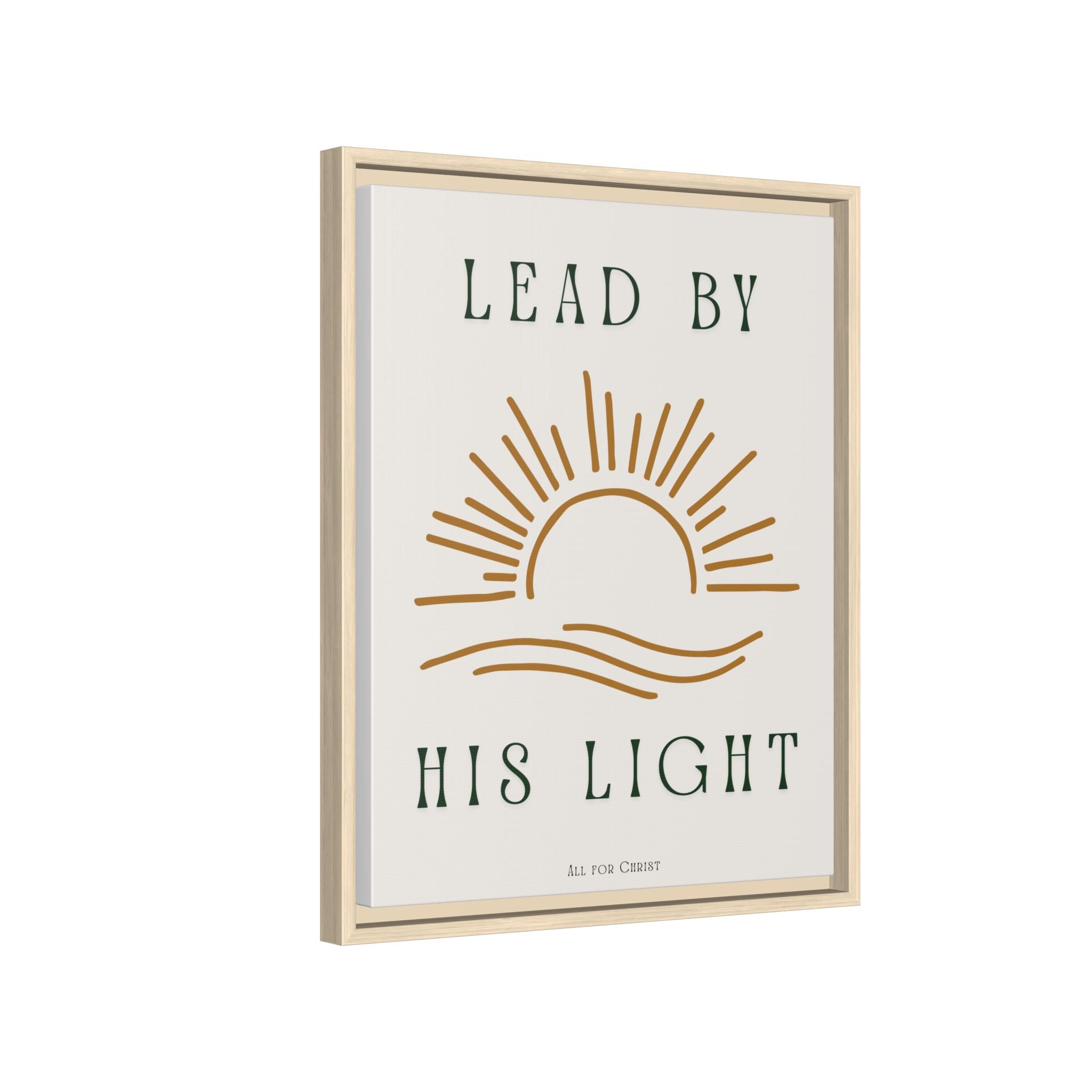 Framed Canvas Wall Art – "Lead by His Light" Sunburst Christian Print