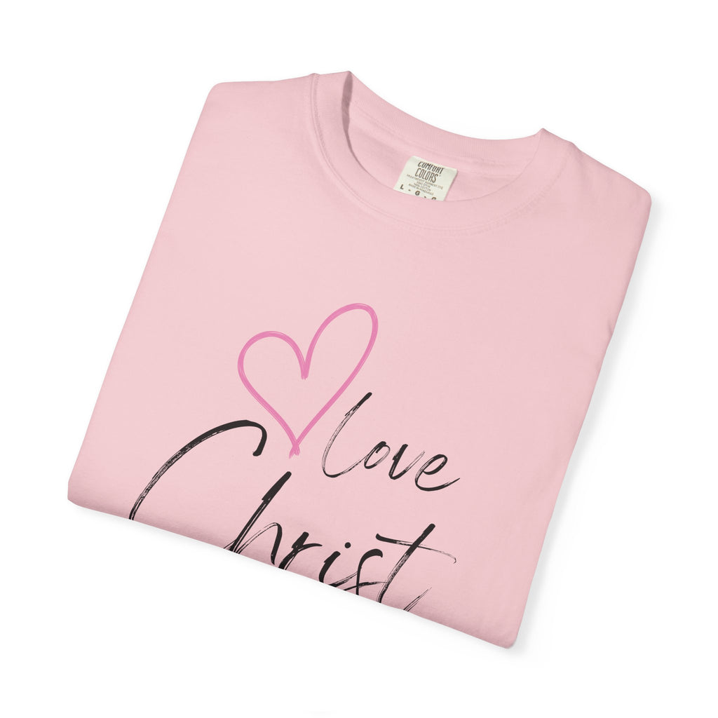 Love Christ T-Shirt — Heart Faith Graphic Tee