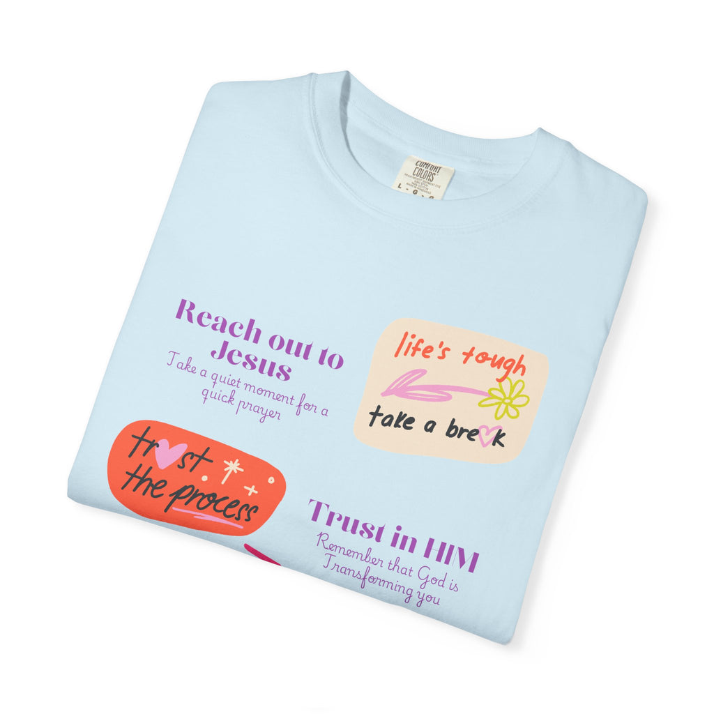 Inspirational Daily Reminder T-Shirt — Positive Message Graphic Tee