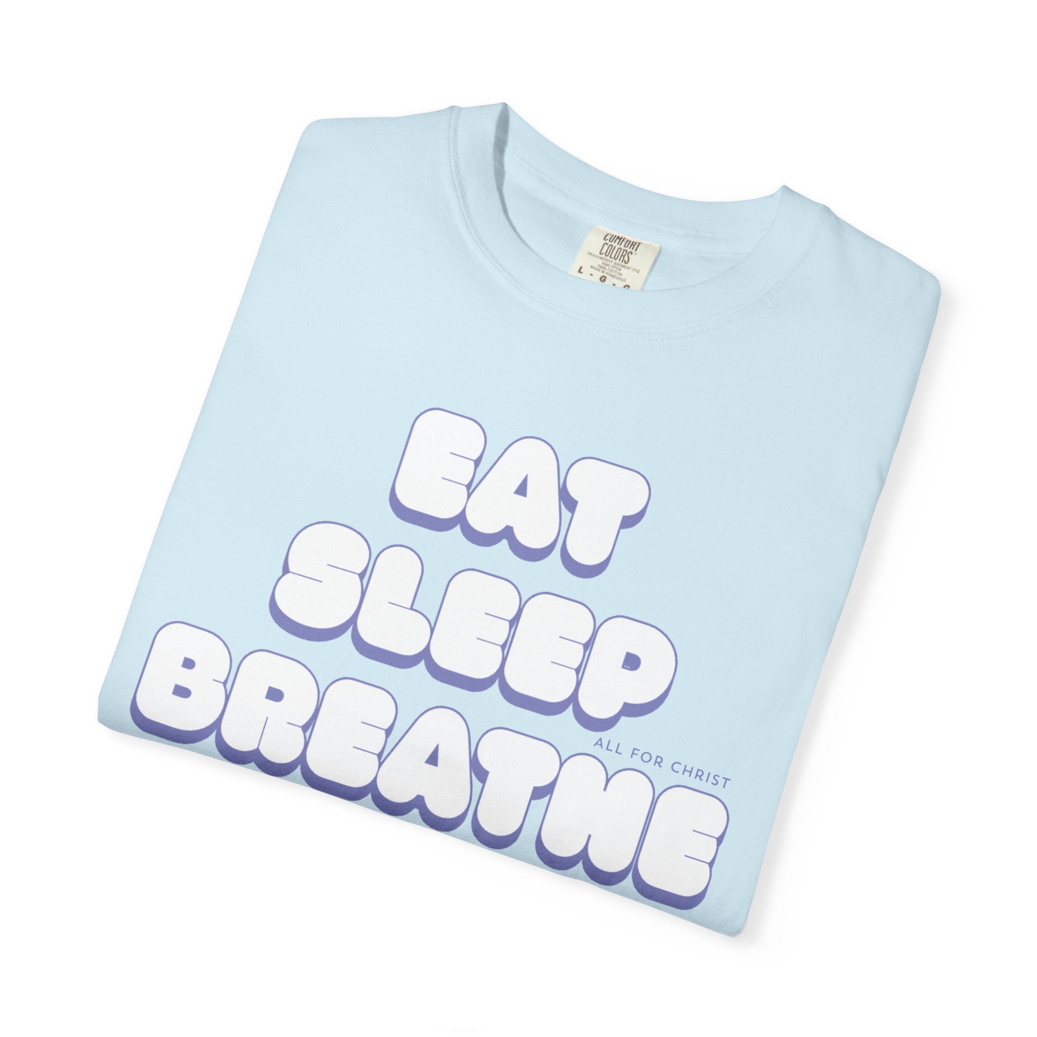 Eat Sleep Breathe Jesus T-Shirt — Retro Christian Faith Tee